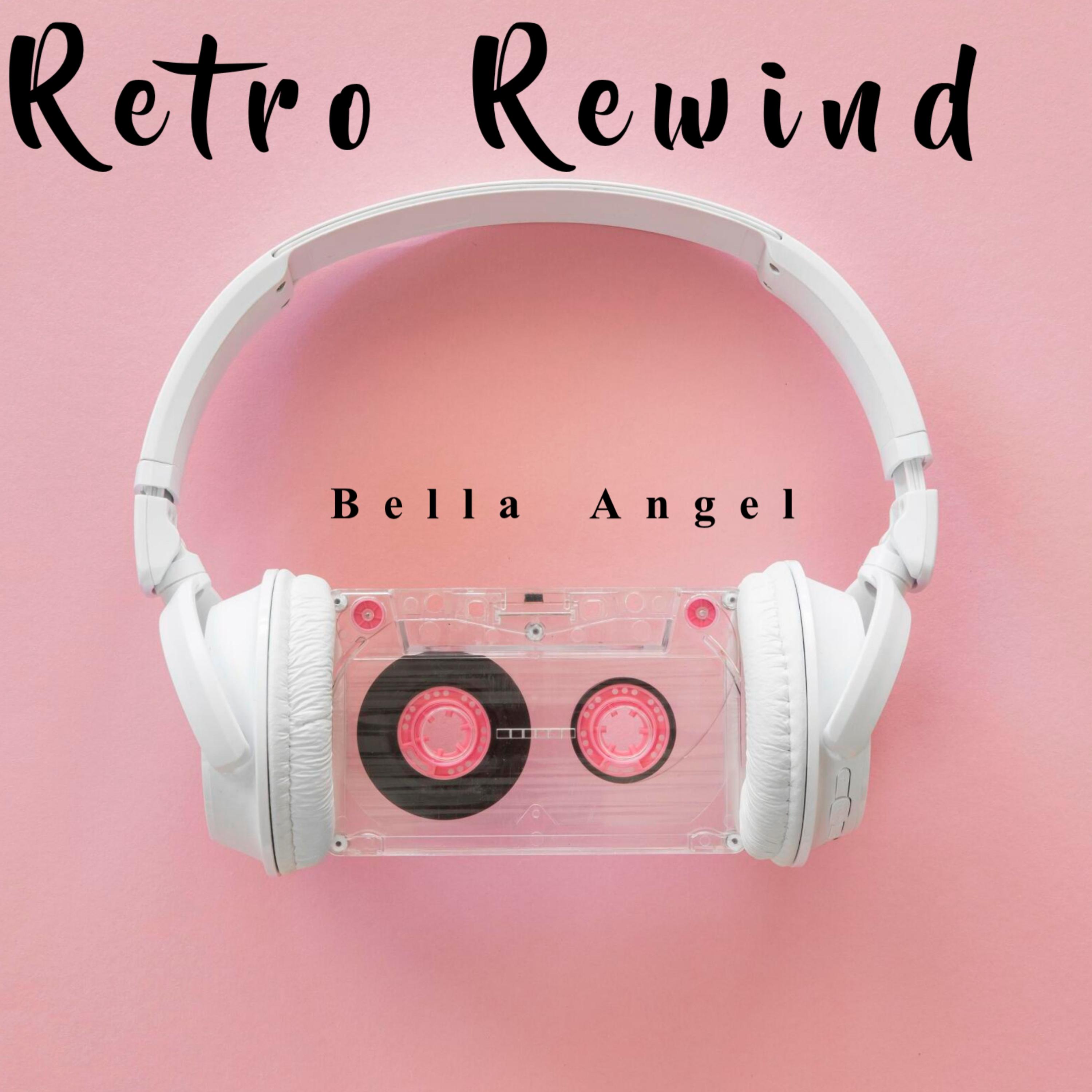 Retro Rewind by Bella Angel cover art