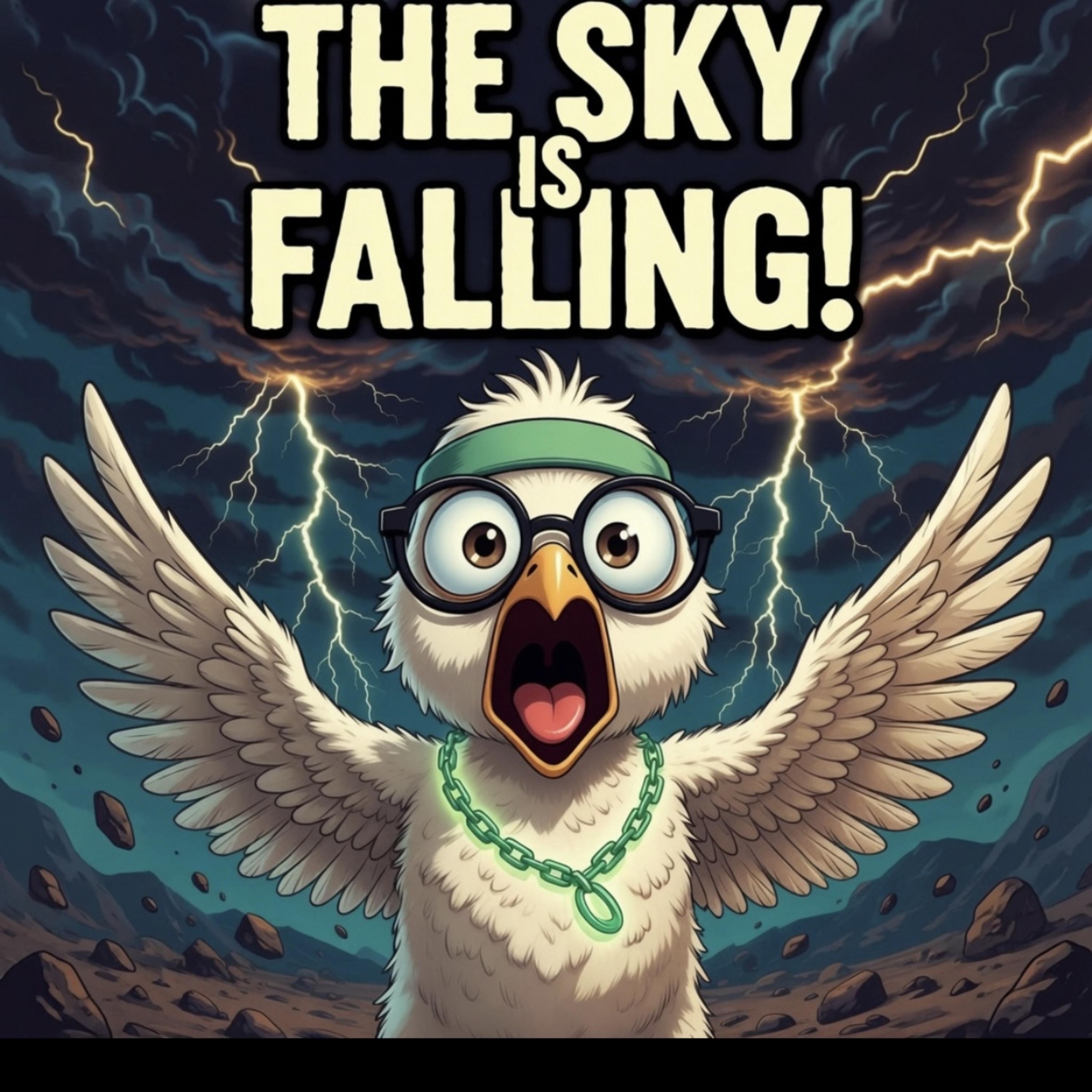 The Sky Is Falling by Lady Extra cover art
