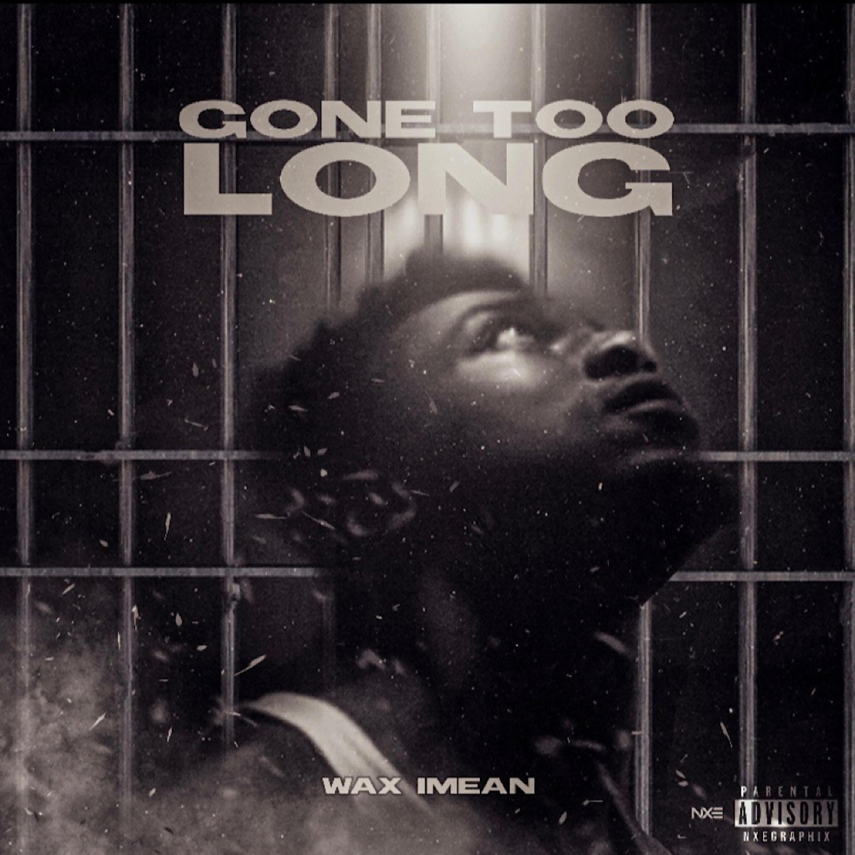 Gone Too Long artwork