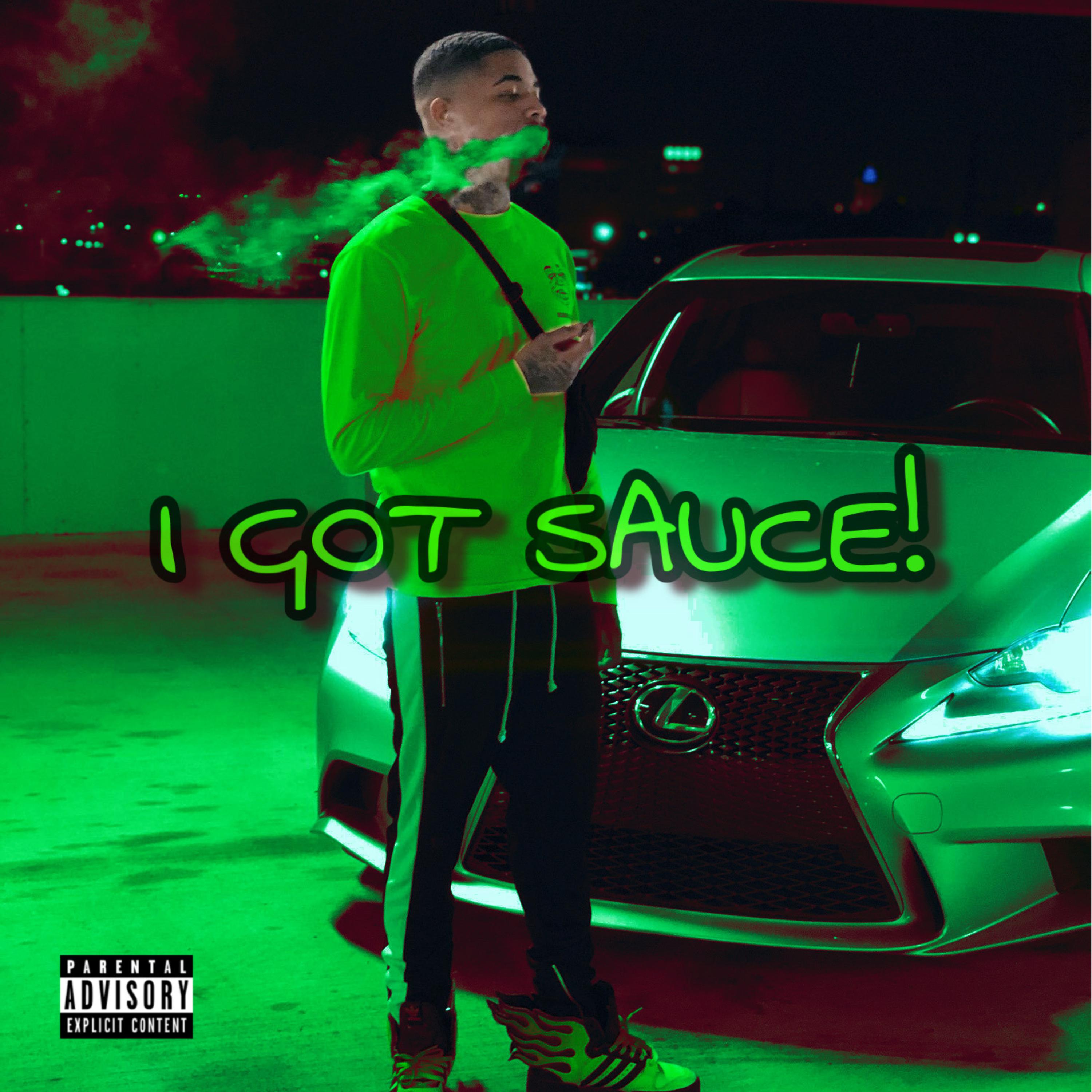 I Got Sauce! artwork