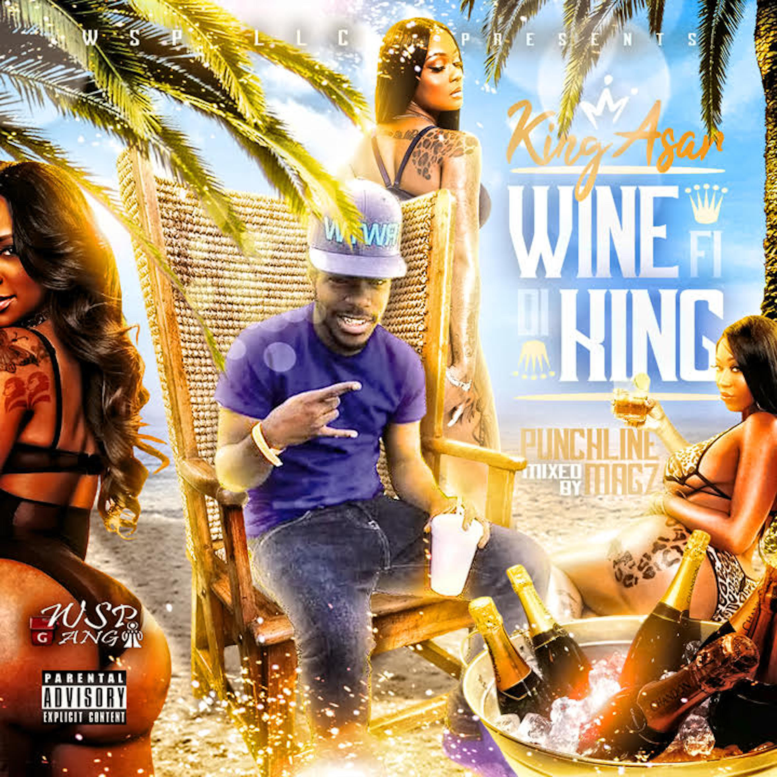 Wine Fi Di King (Clean) artwork