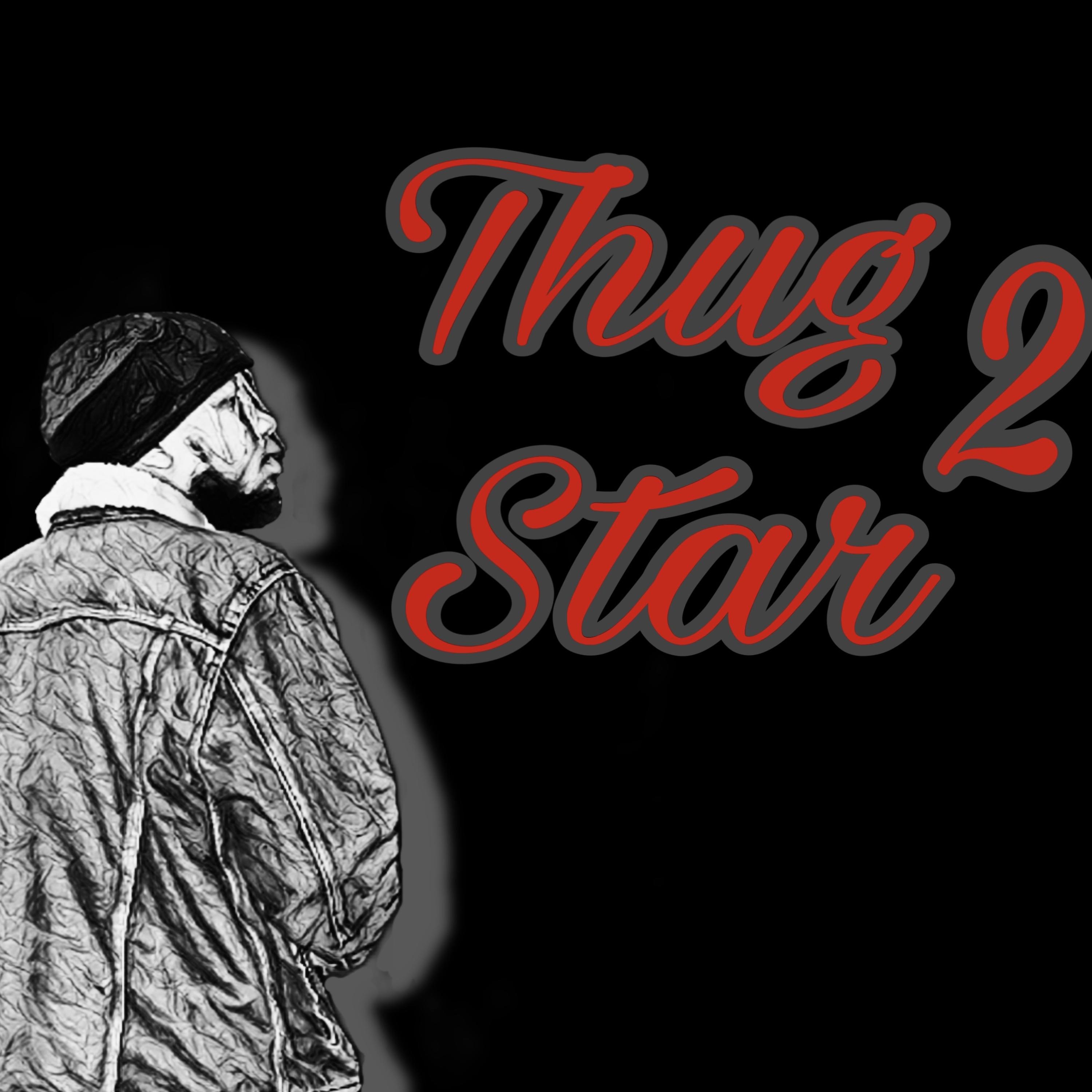 Thug Star 2 artwork