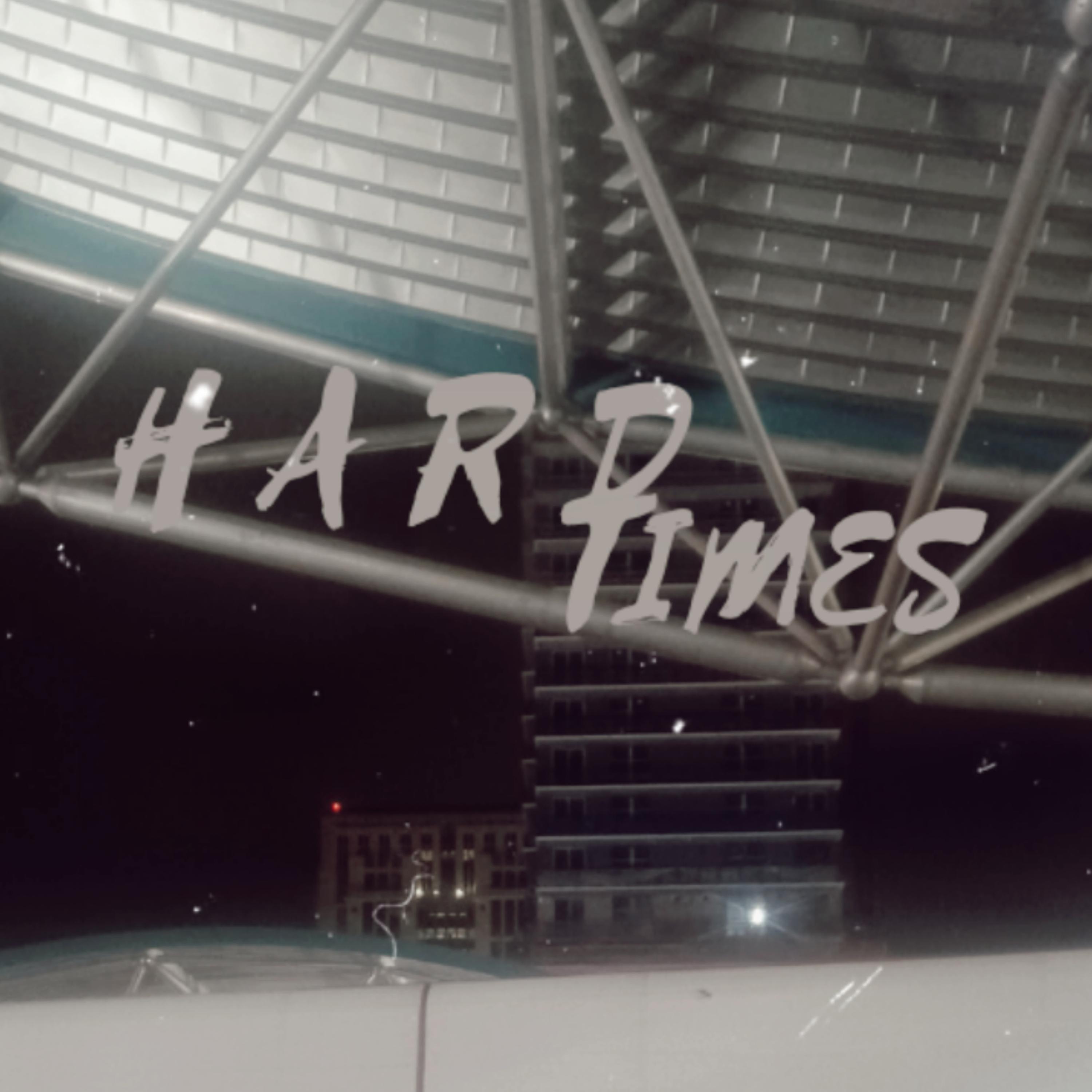 Hard times artwork