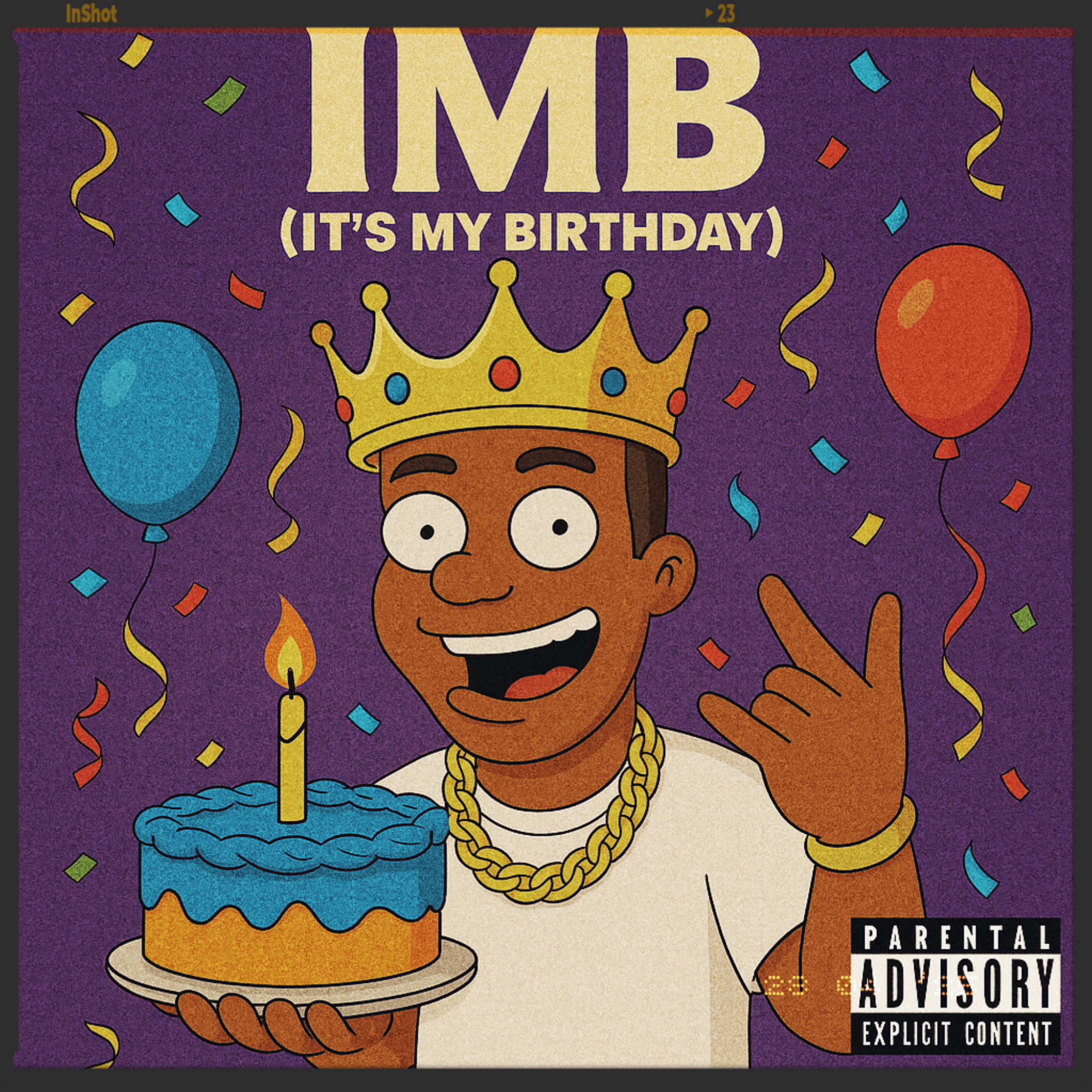 IMB (It’s My Birthday) artwork