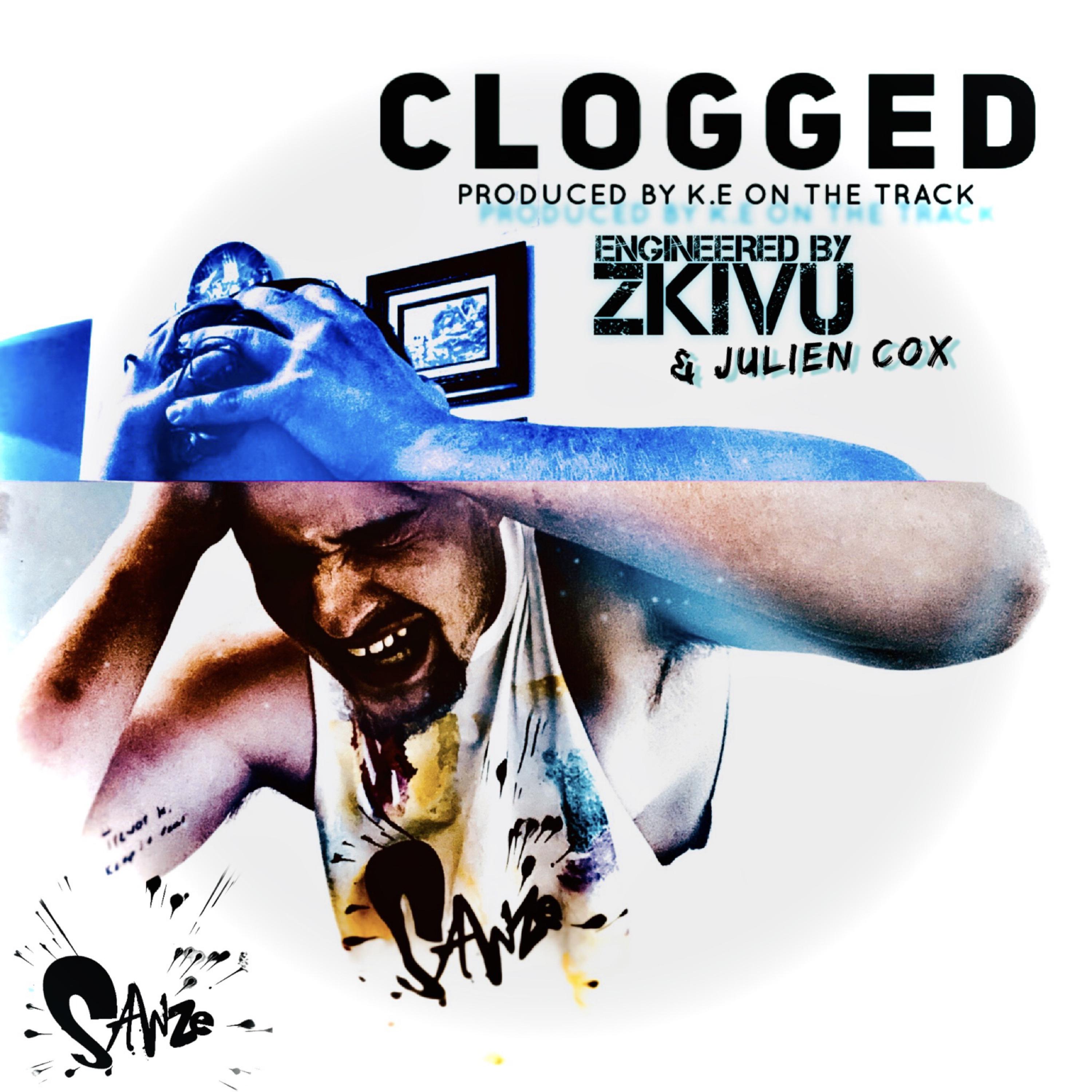 CLOGGED by SAWZE cover art
