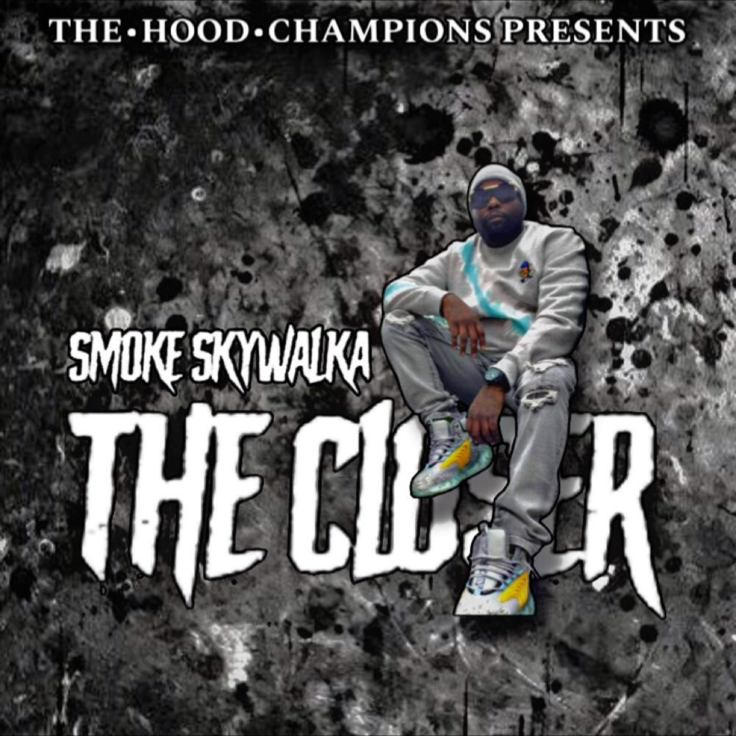 The Hood Champions presents The Closer artwork