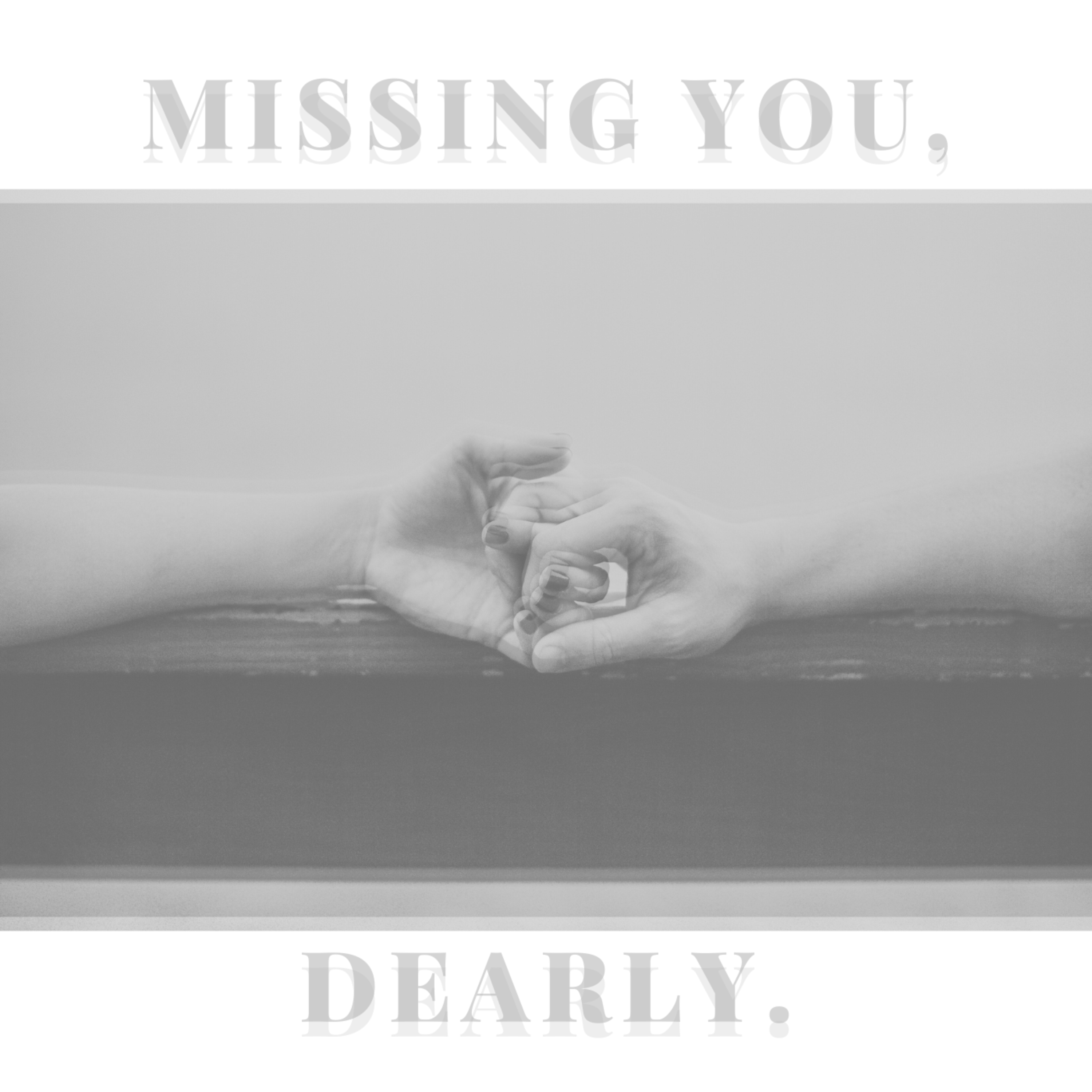 Missing You, Dearly. artwork