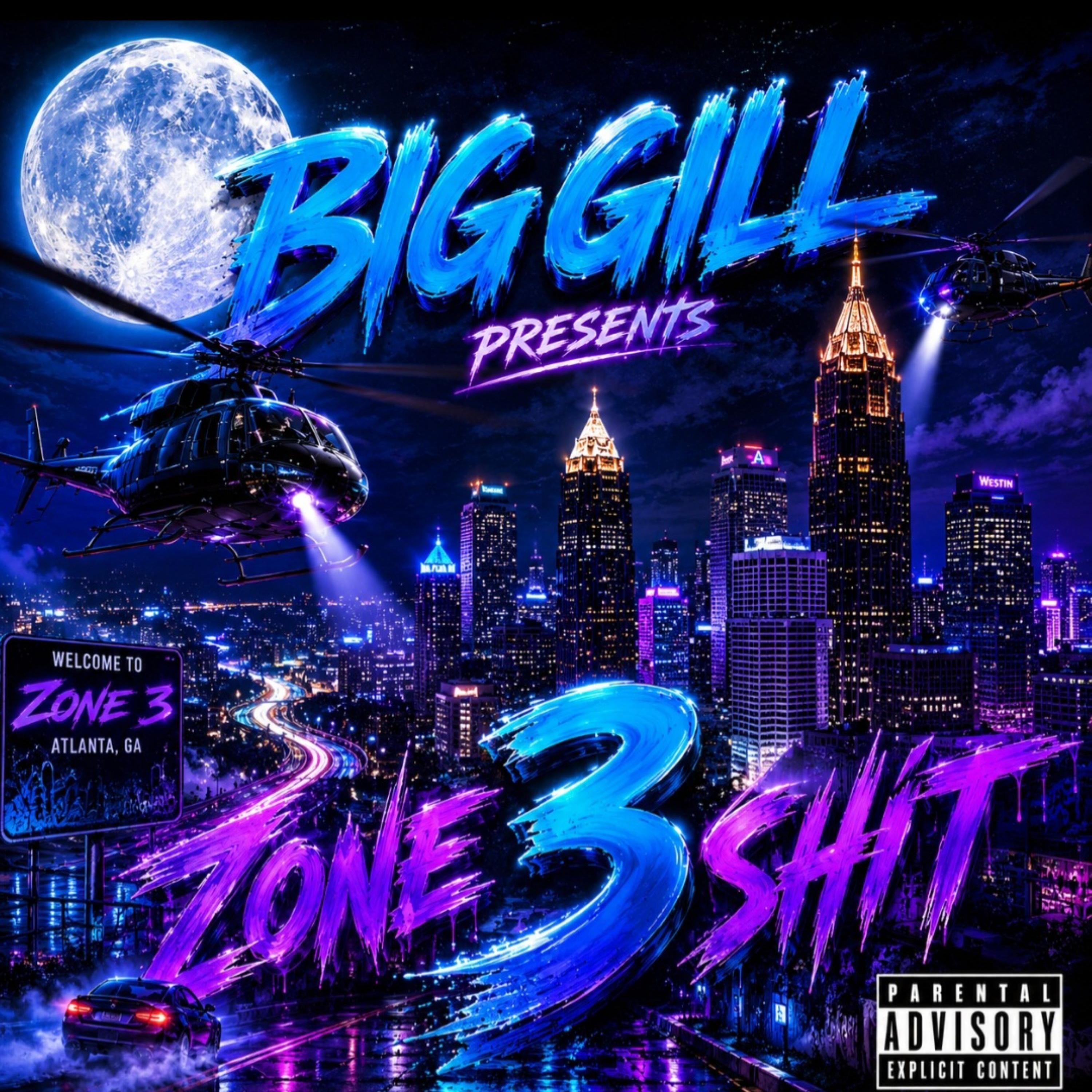 Zone 3 Shit by BIG GILL cover art