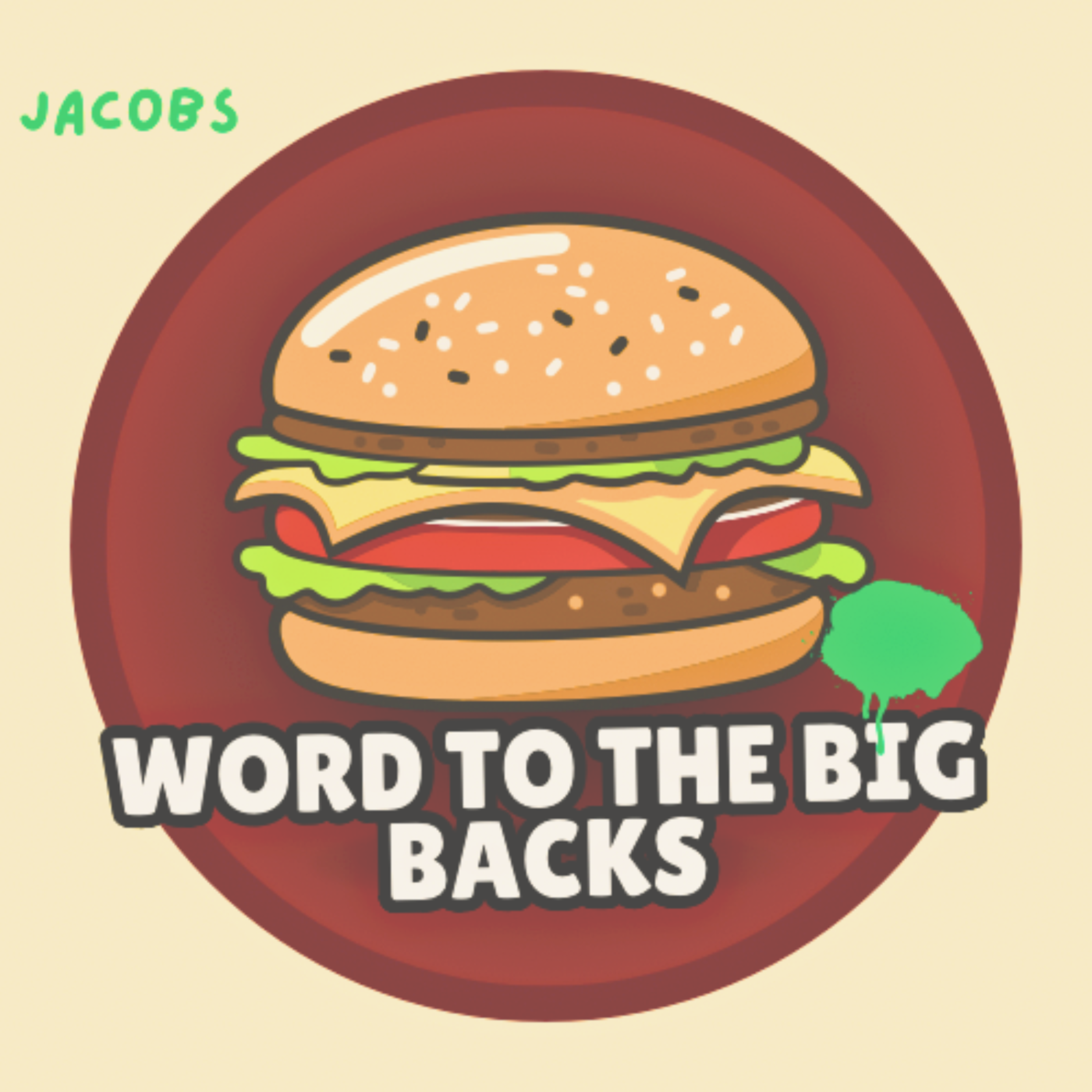 WORD TO THE BIG BACKS artwork