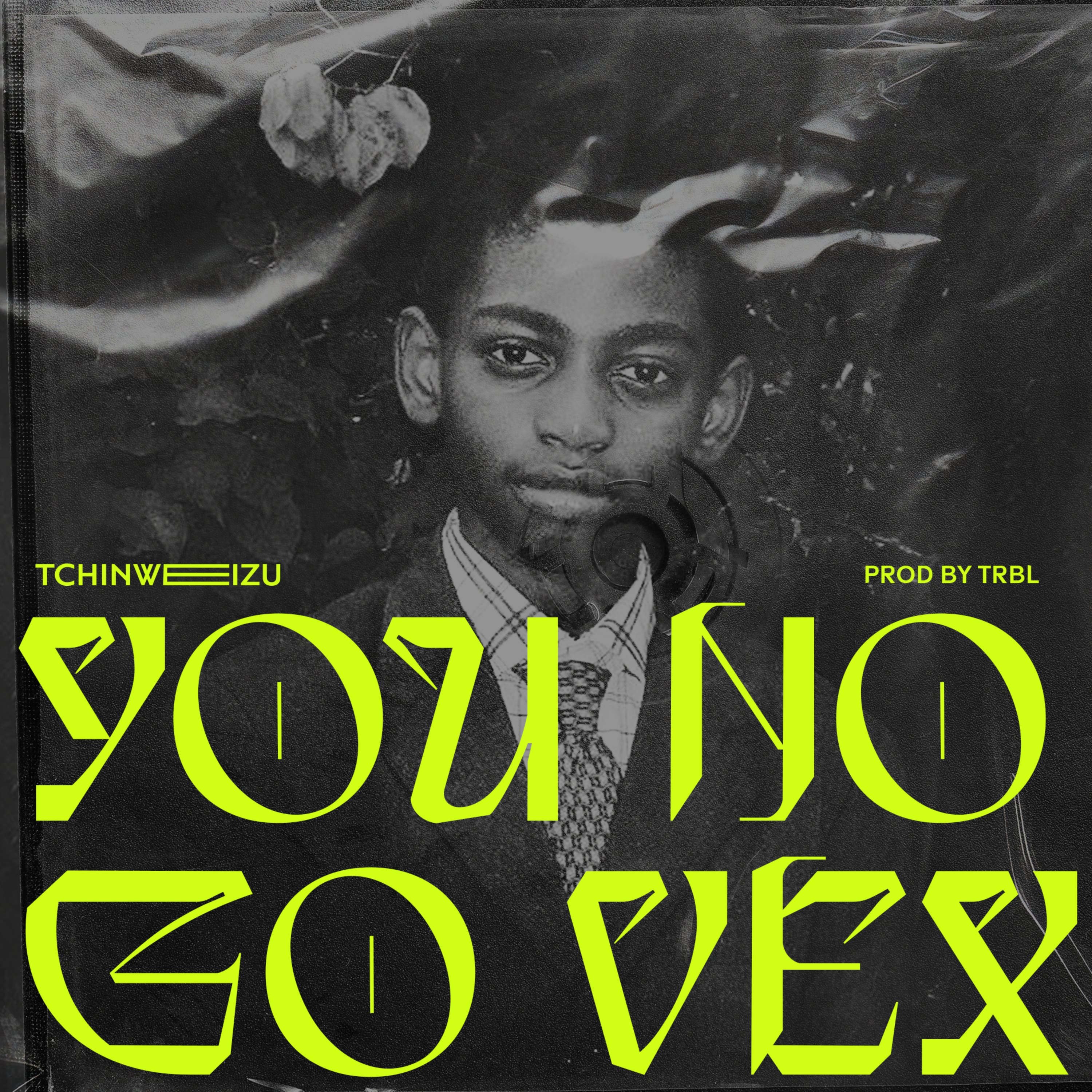 You No Go Vex artwork