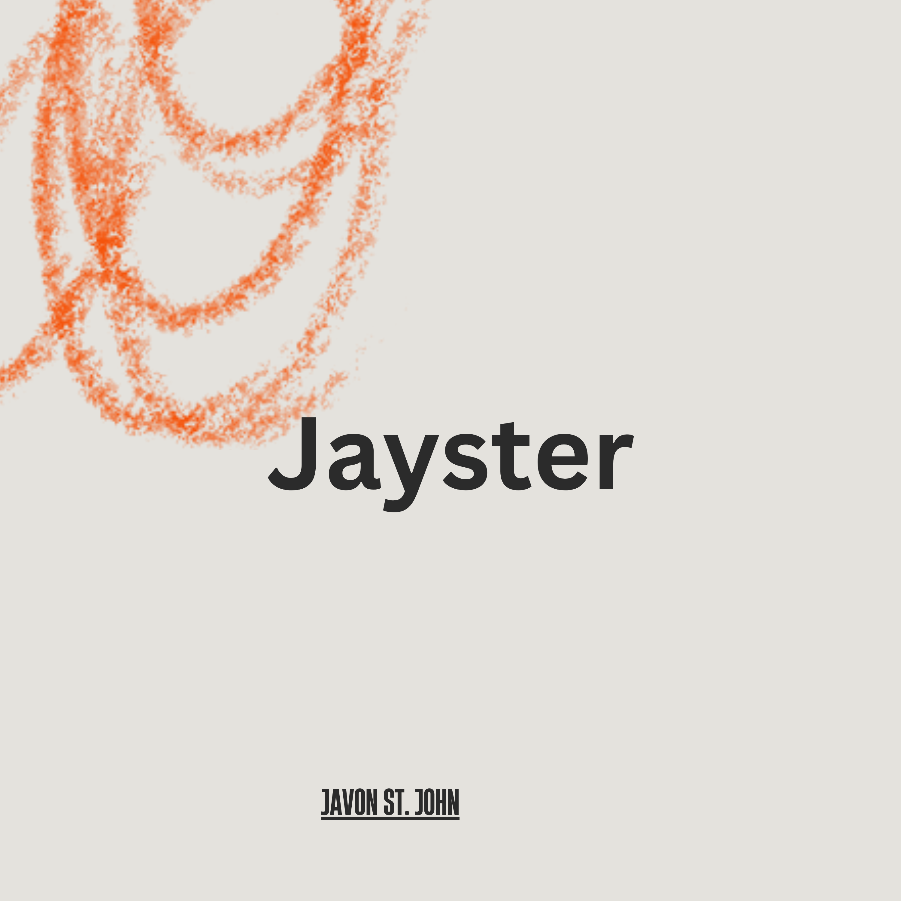Jayster by Javon St. John cover art