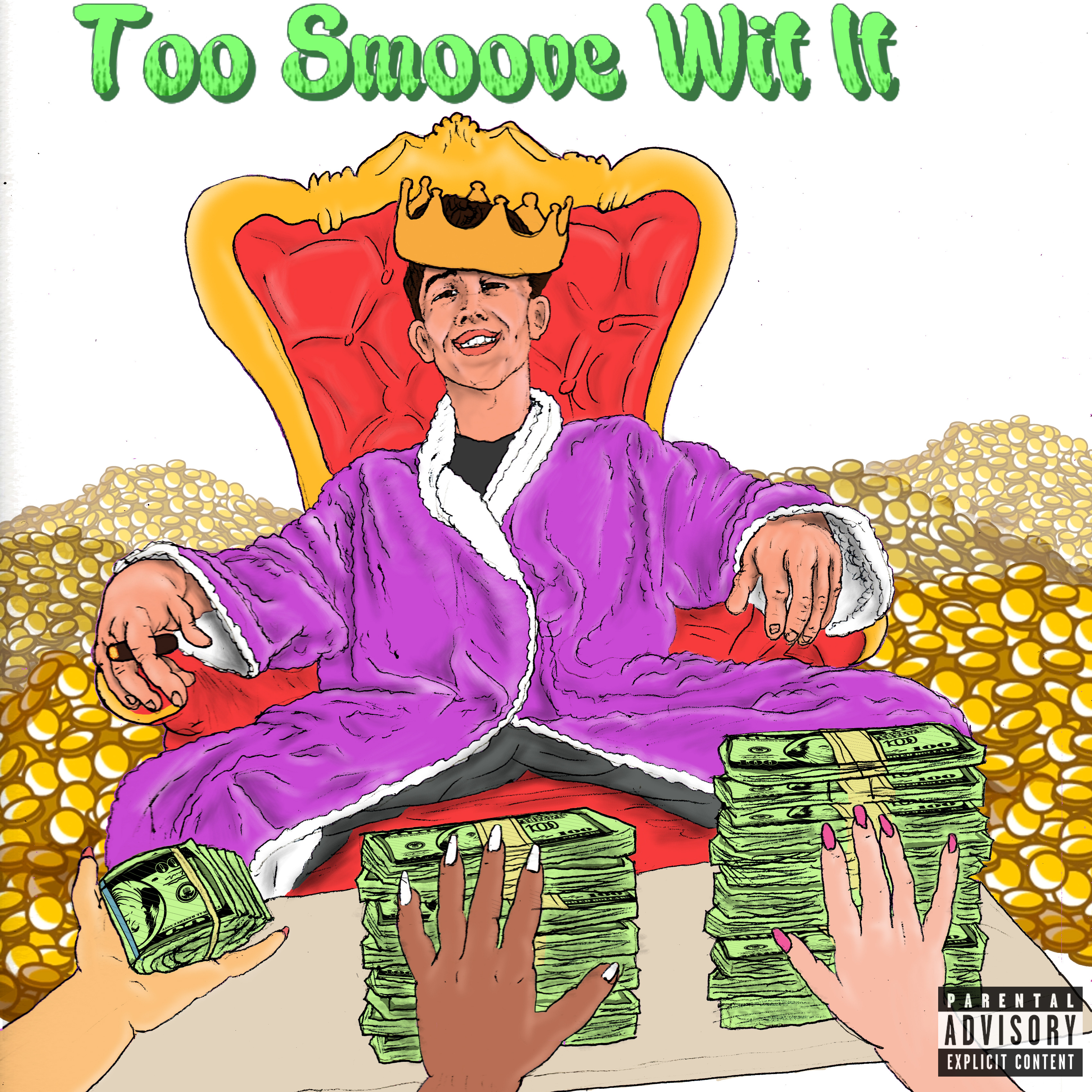Too Smoove Wit It artwork
