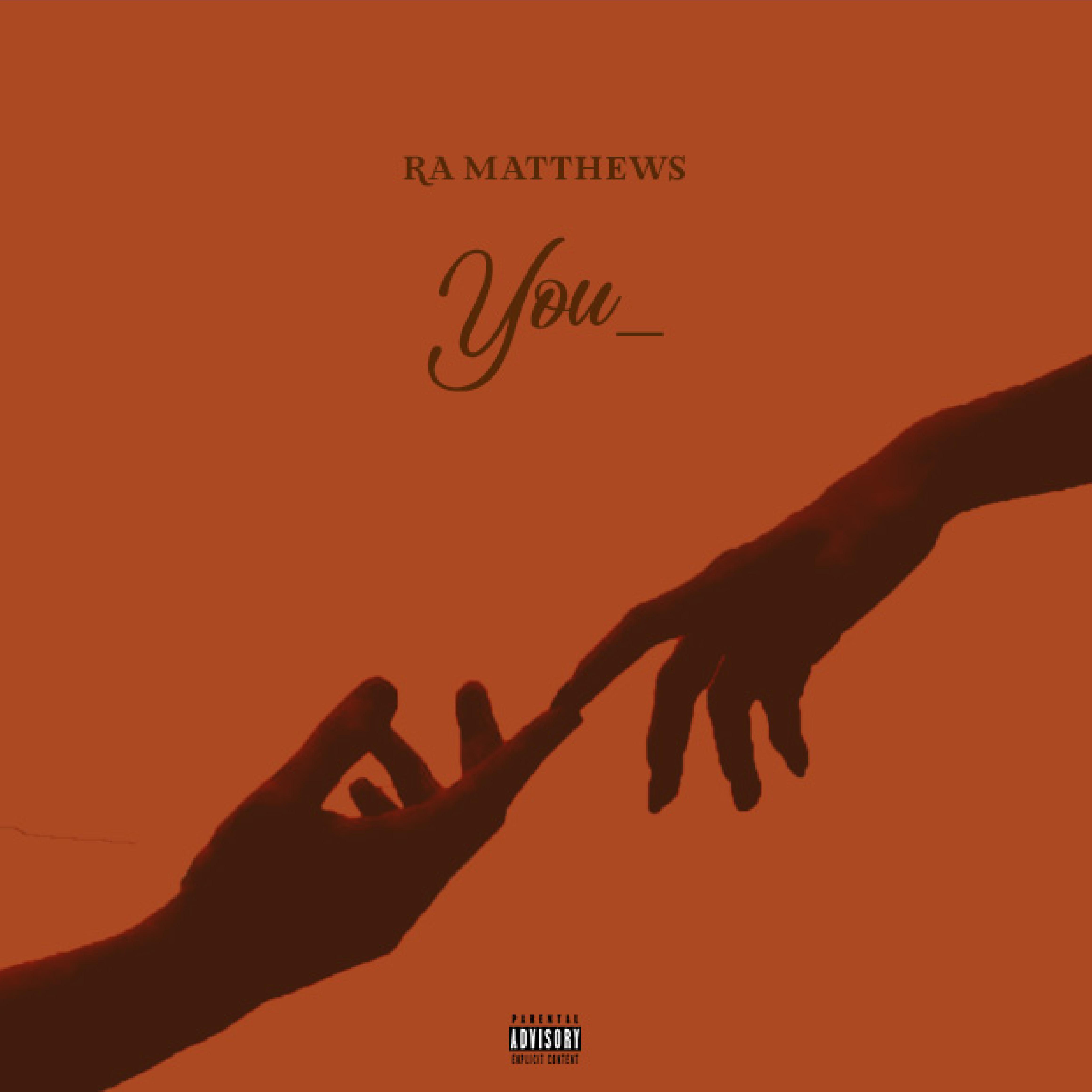 YOU by Ra Matthews cover art
