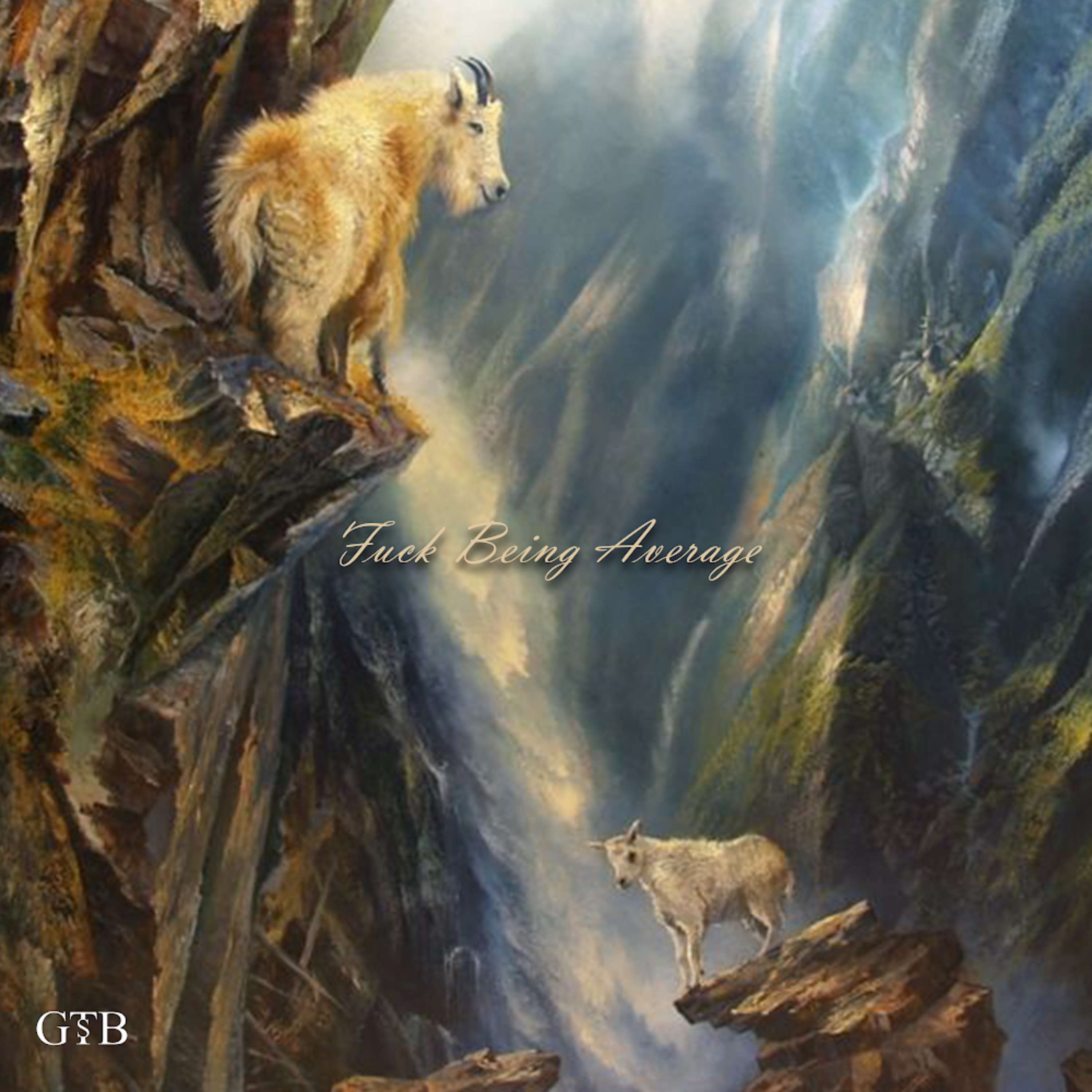 Fuck Being Average artwork