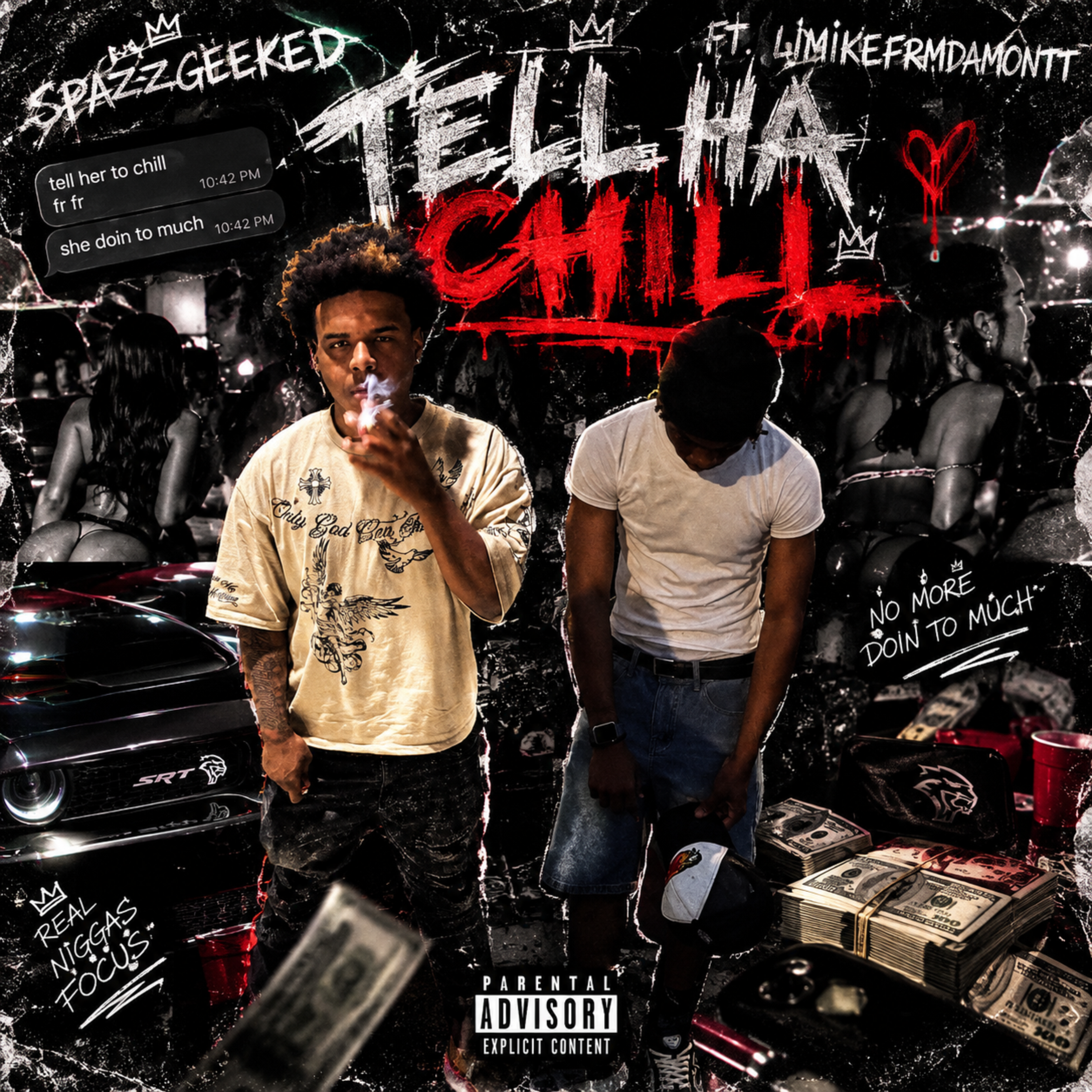 Tell A Ho Chill by spazzgeeked cover art