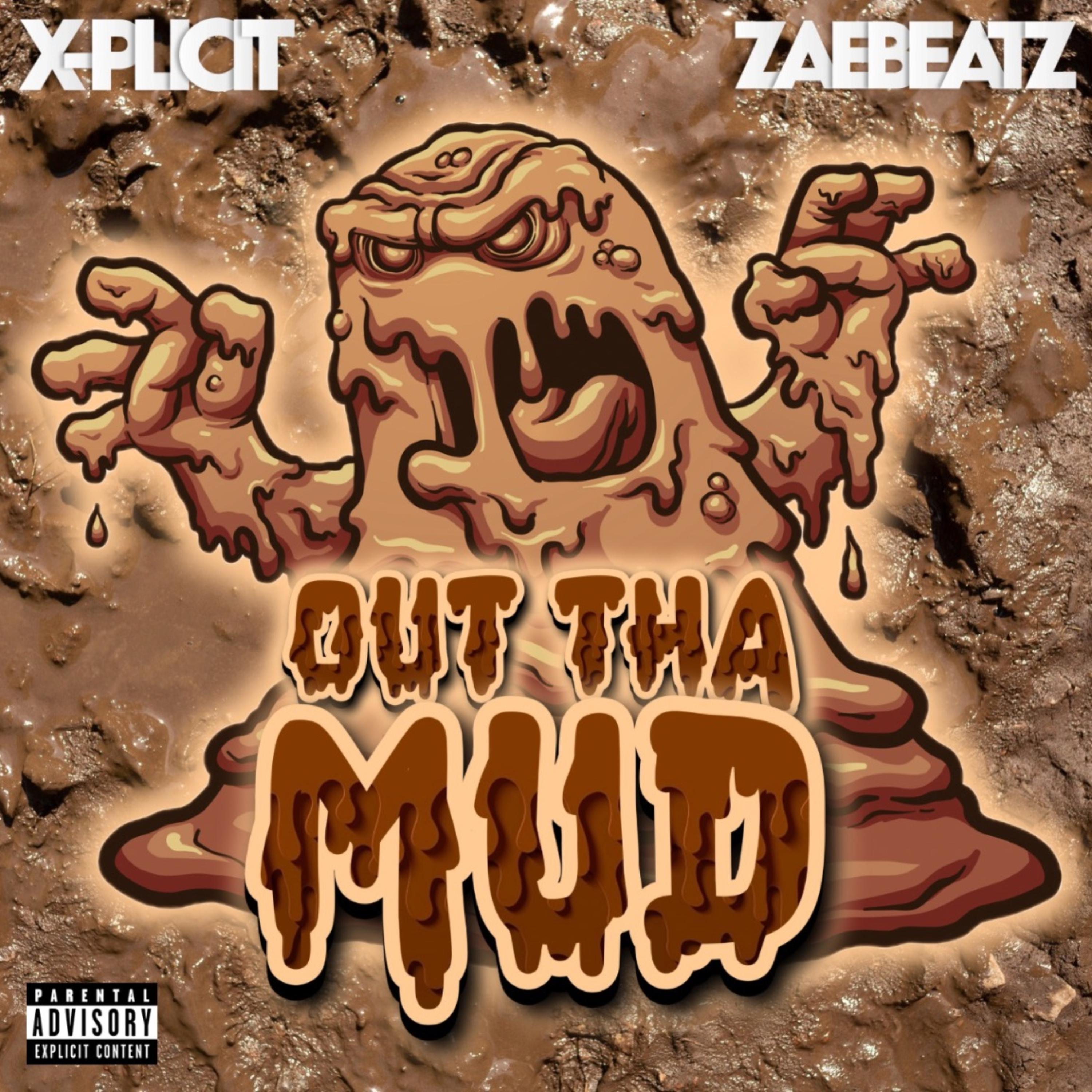 Out Tha Mud artwork