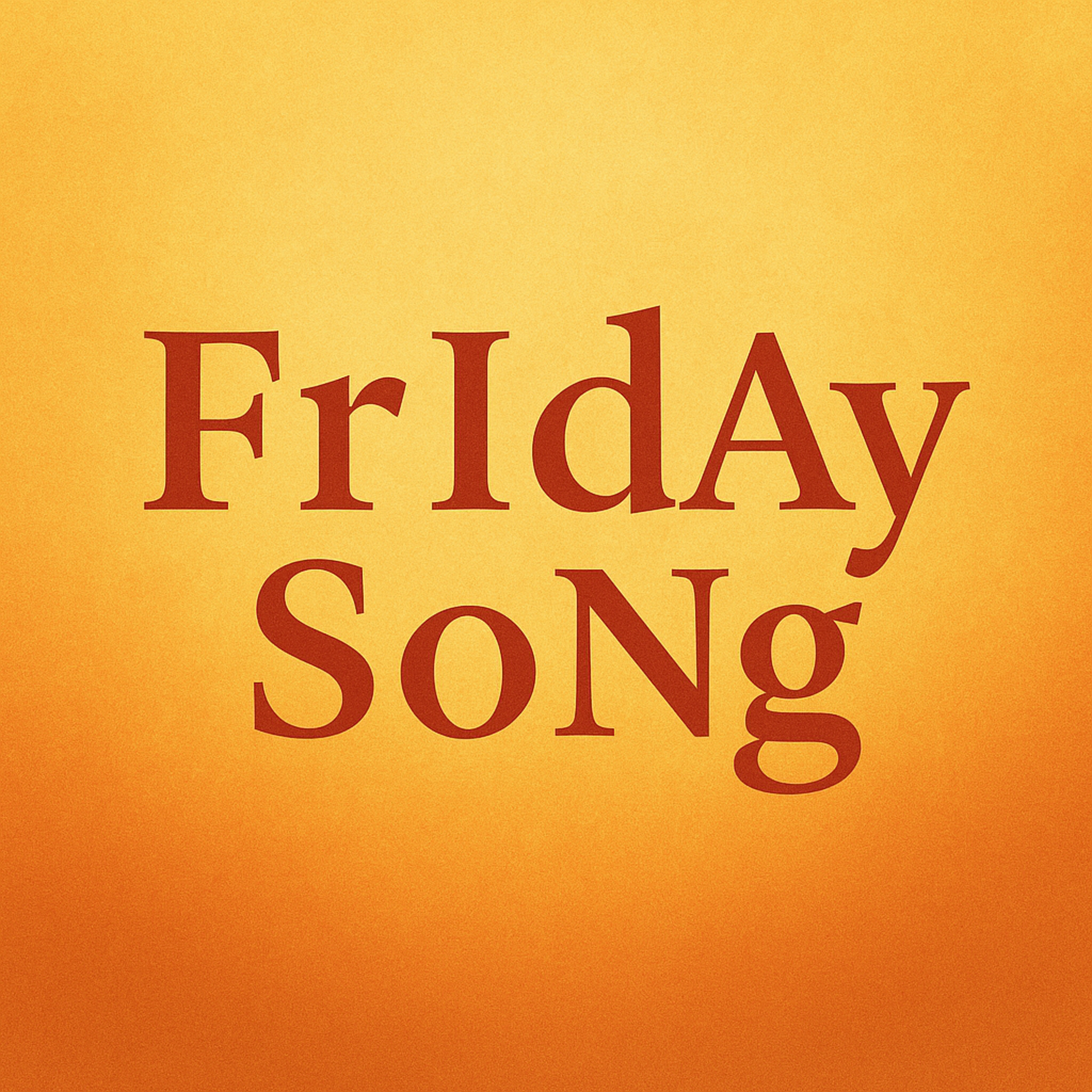 FrIdAy SoNg artwork