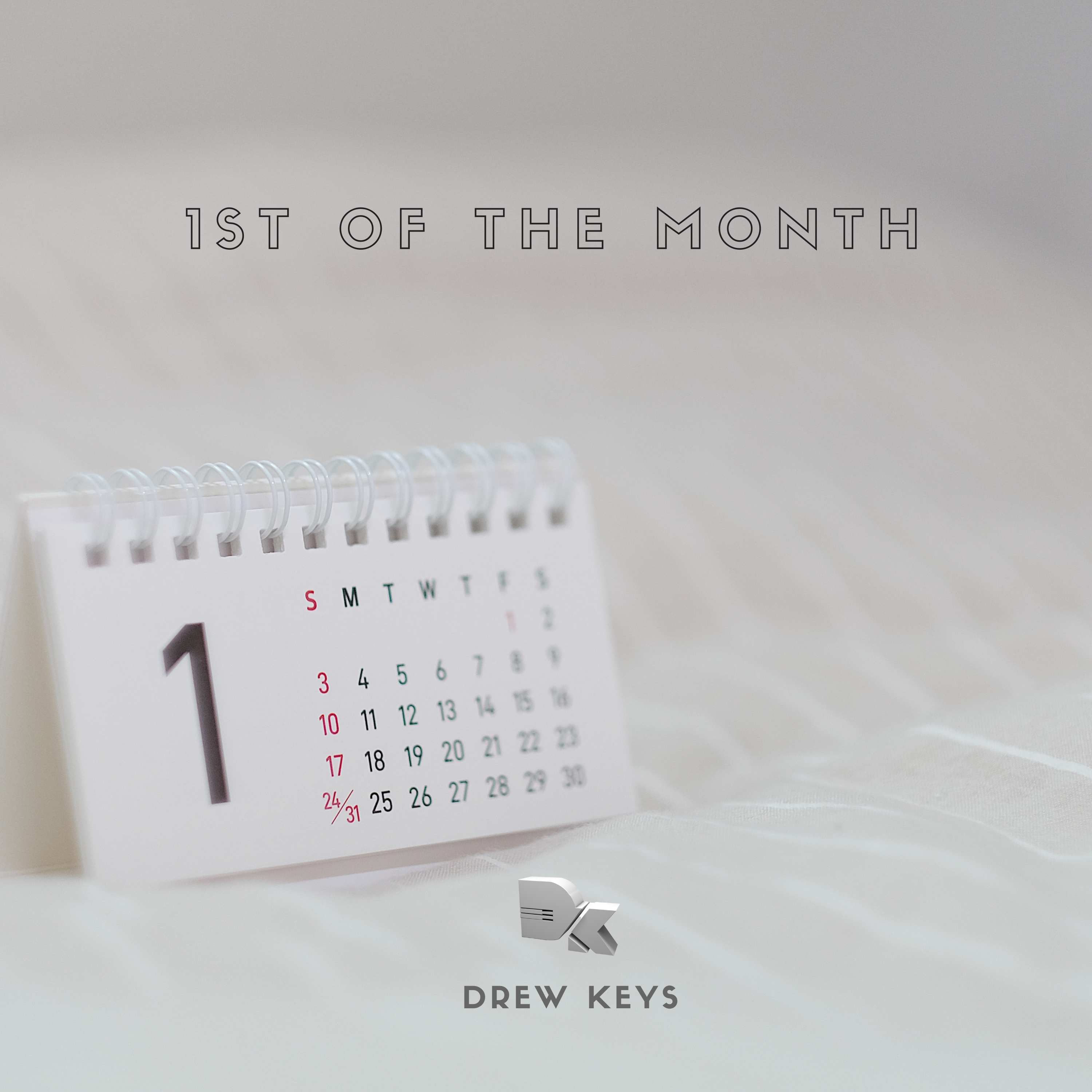 1st Of The Month artwork