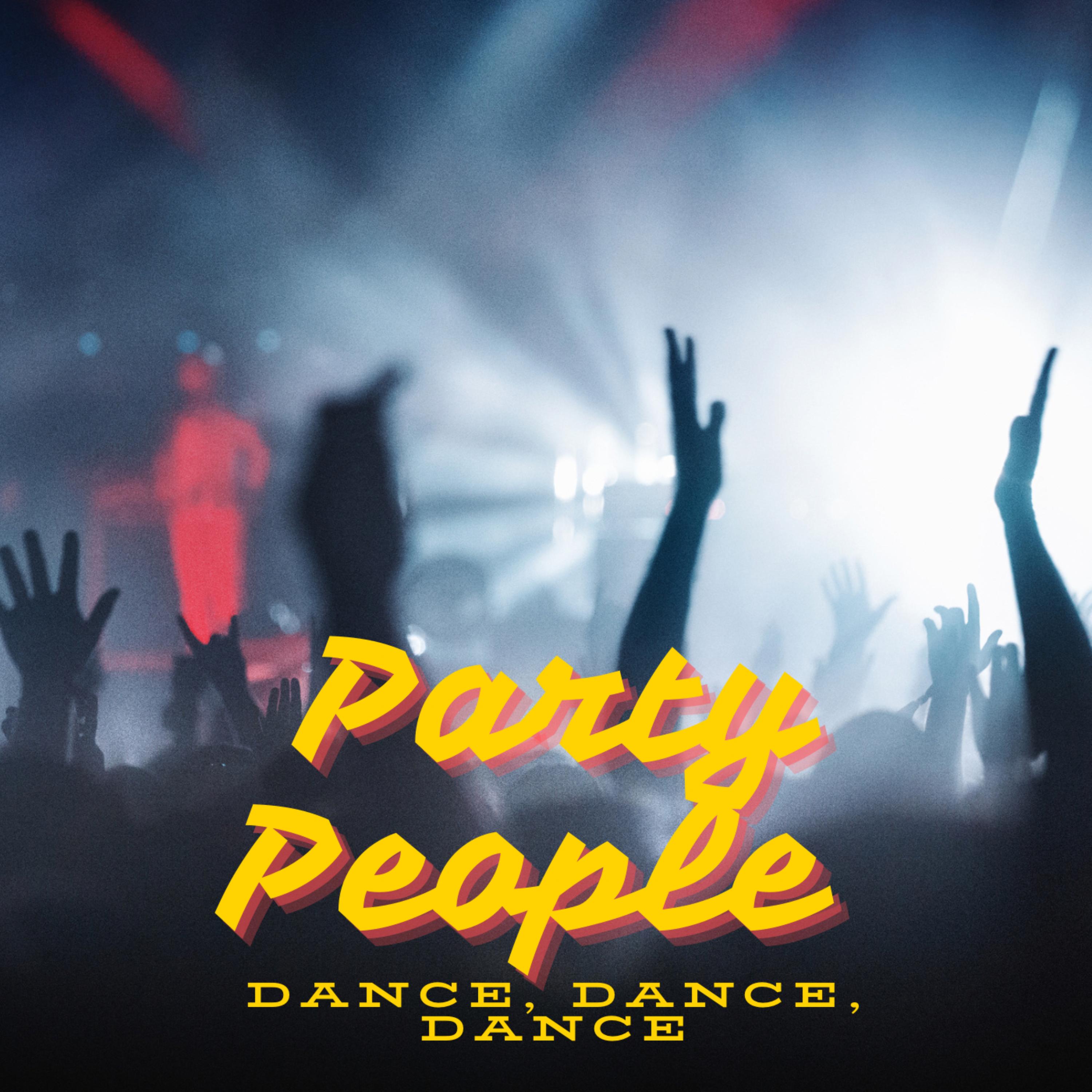 Party People (Dance,Dance,Dance) artwork