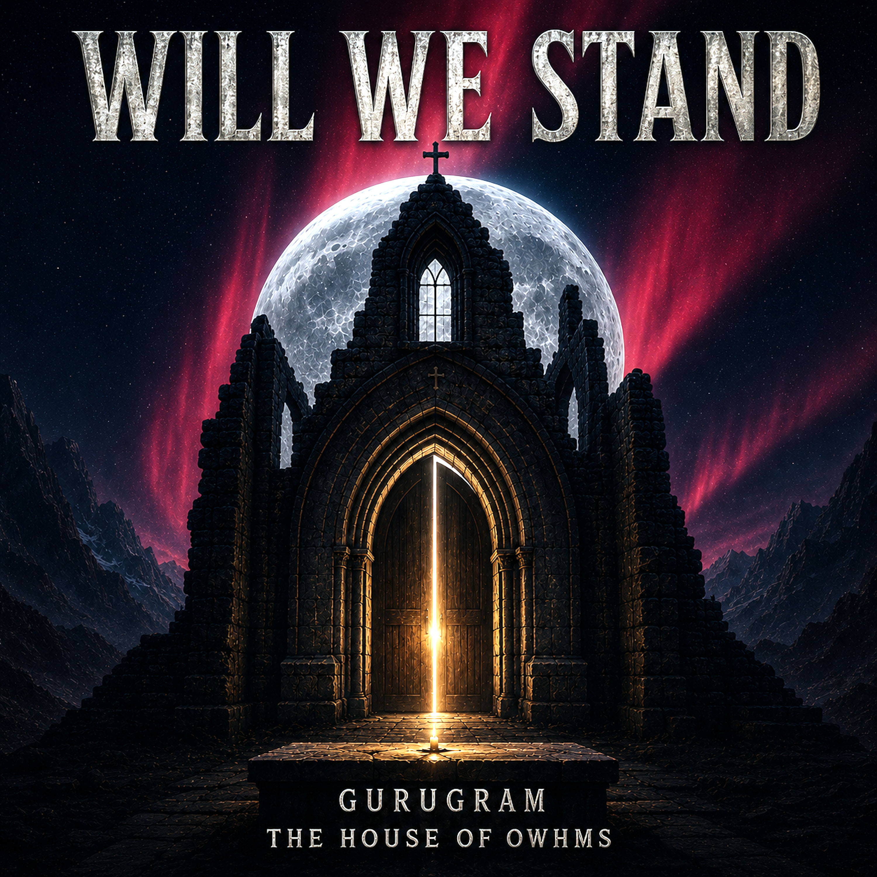 WILL WE STAND by GURUGRAM cover art