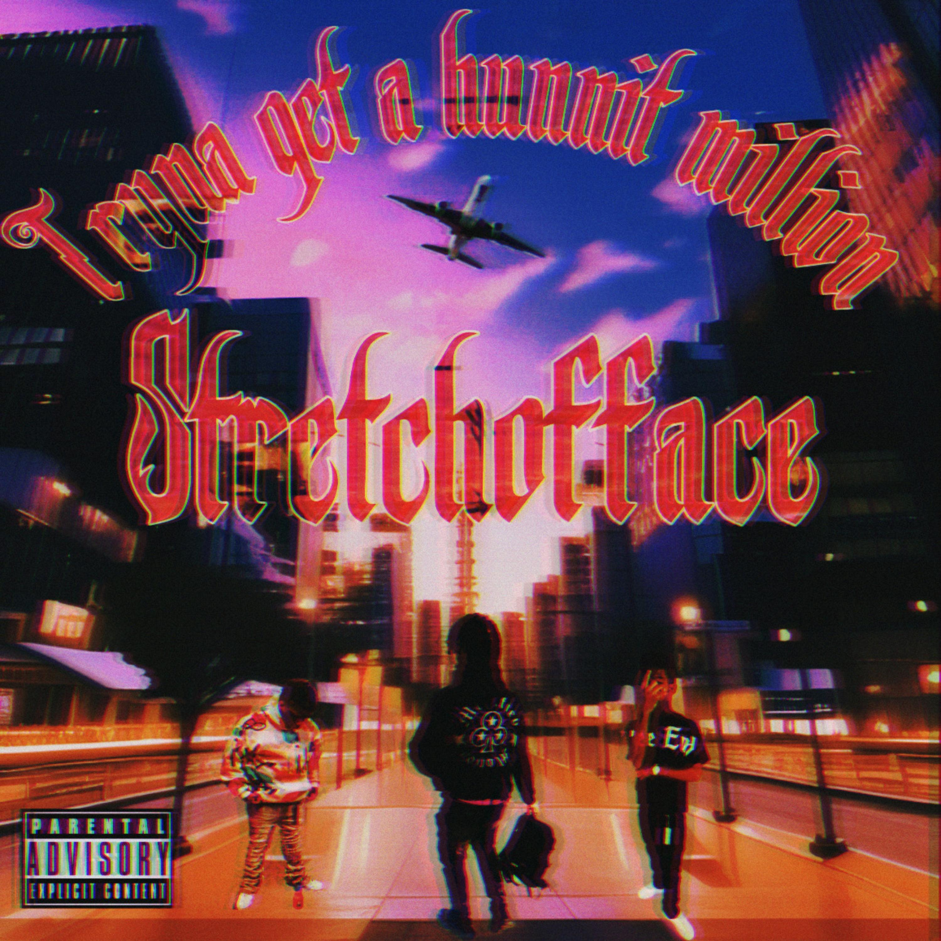 Tryna Get A Hunnit Million artwork