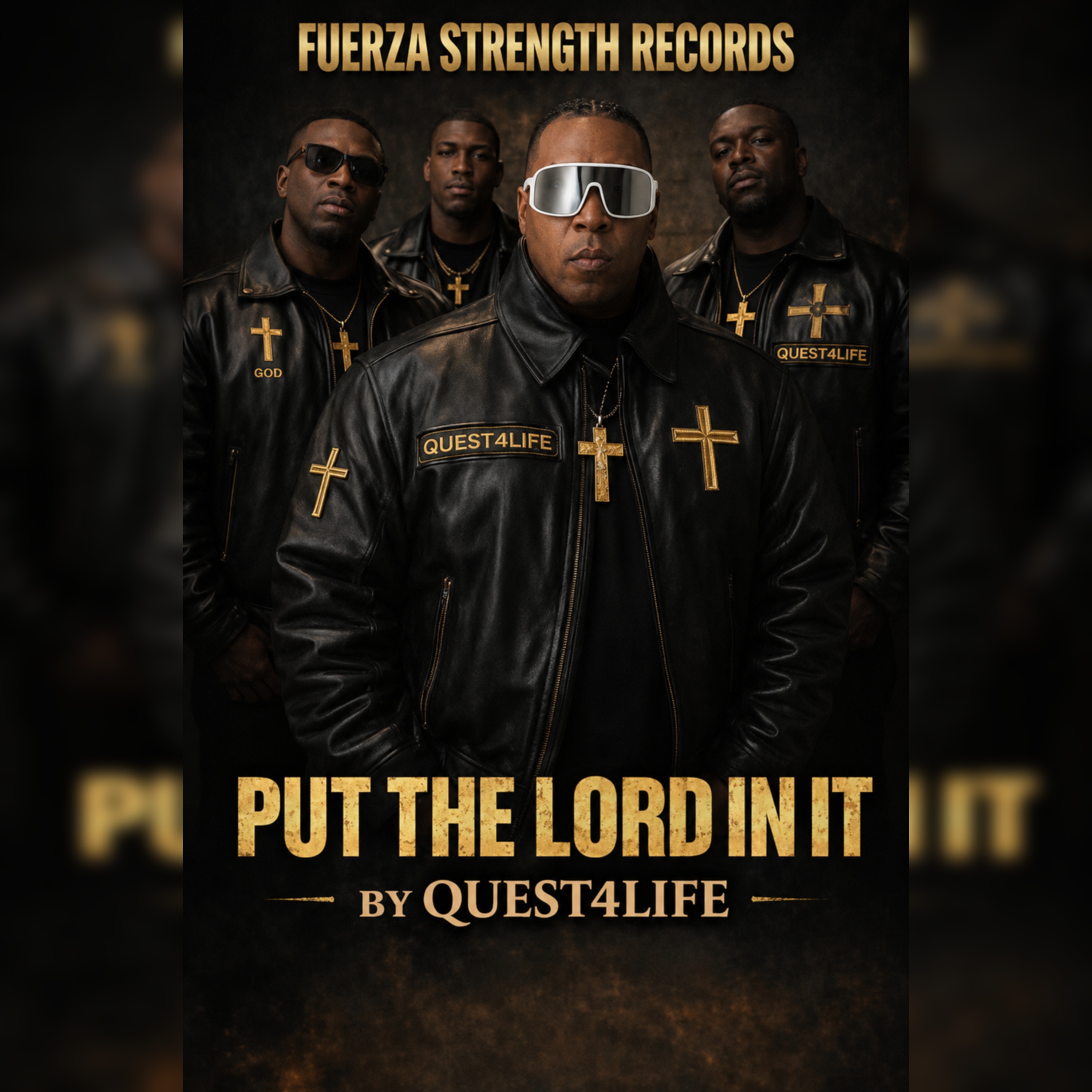 PUT THE LORD IN IT by QUEST4LIFE AKA EL NEGRO KALIENTE cover art