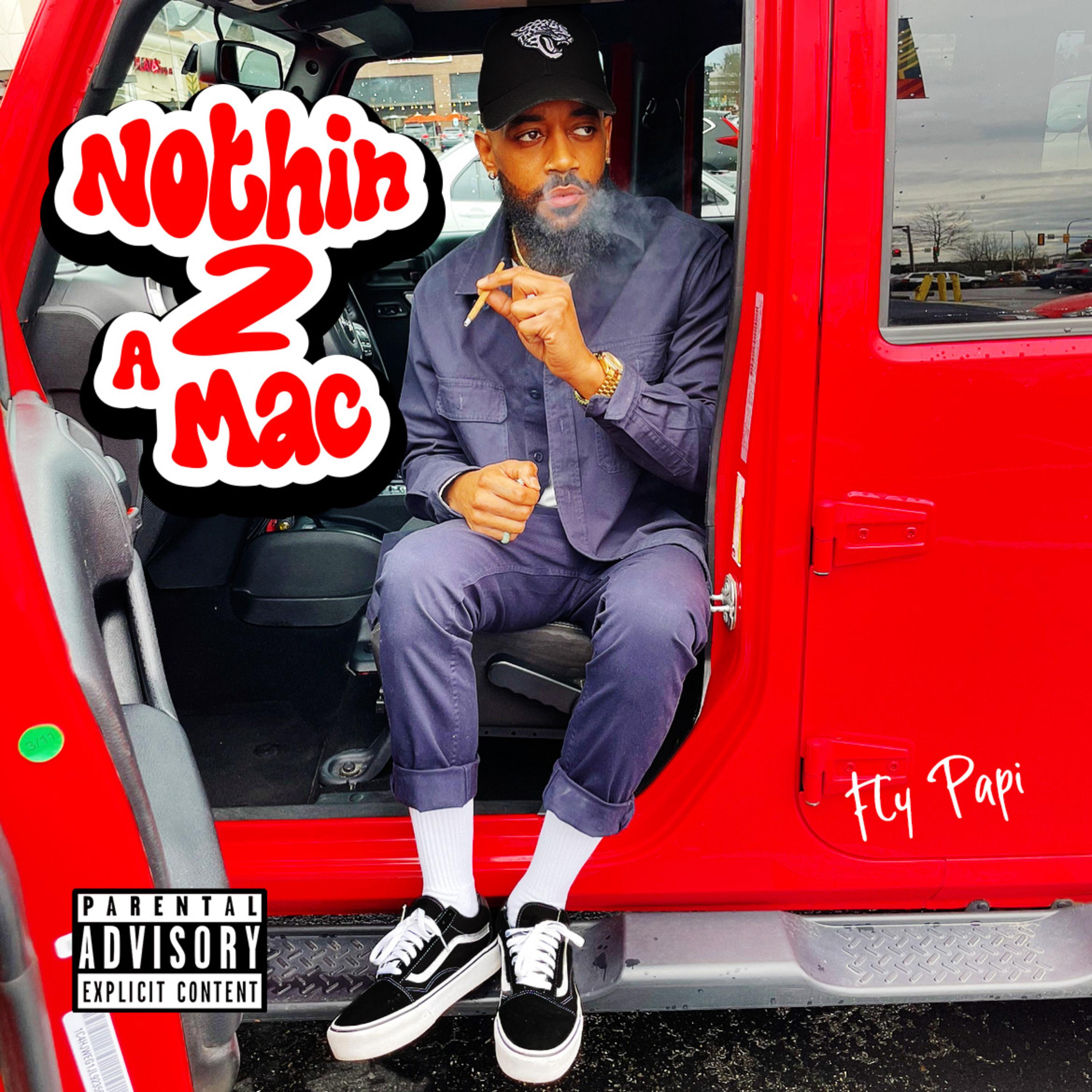 Nothin 2 A Mac artwork