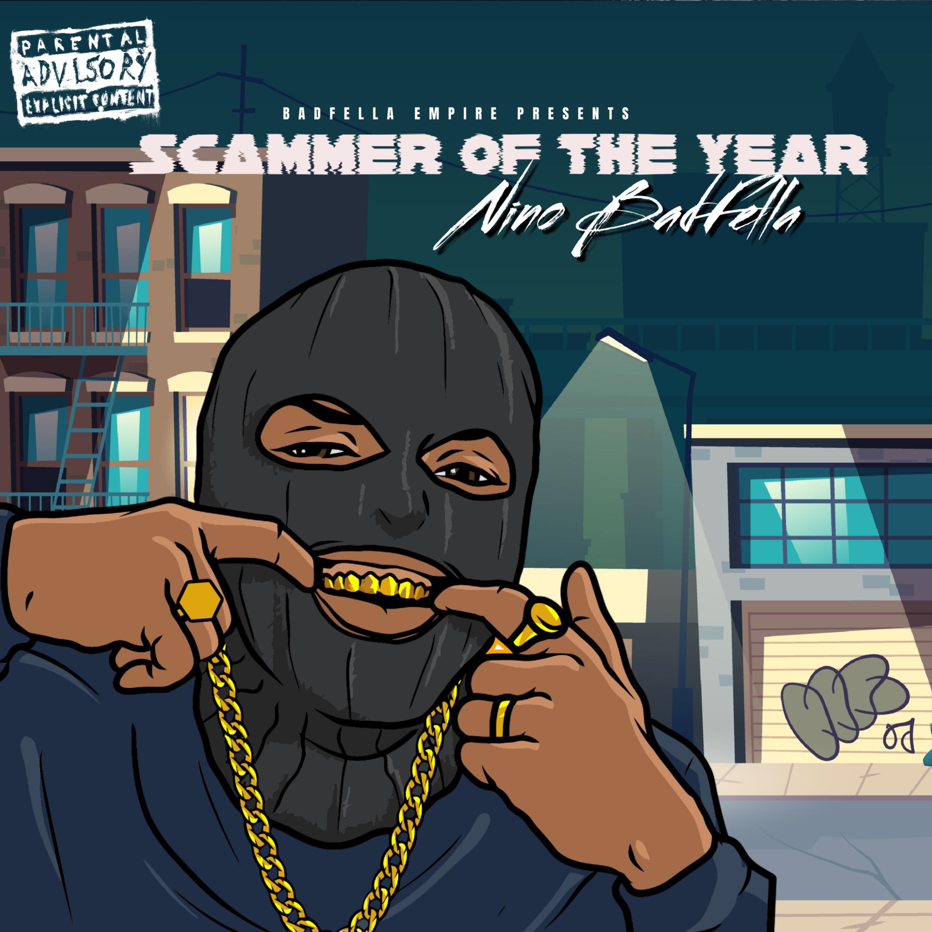 Scammer Of The Year by Nino BadFella cover art