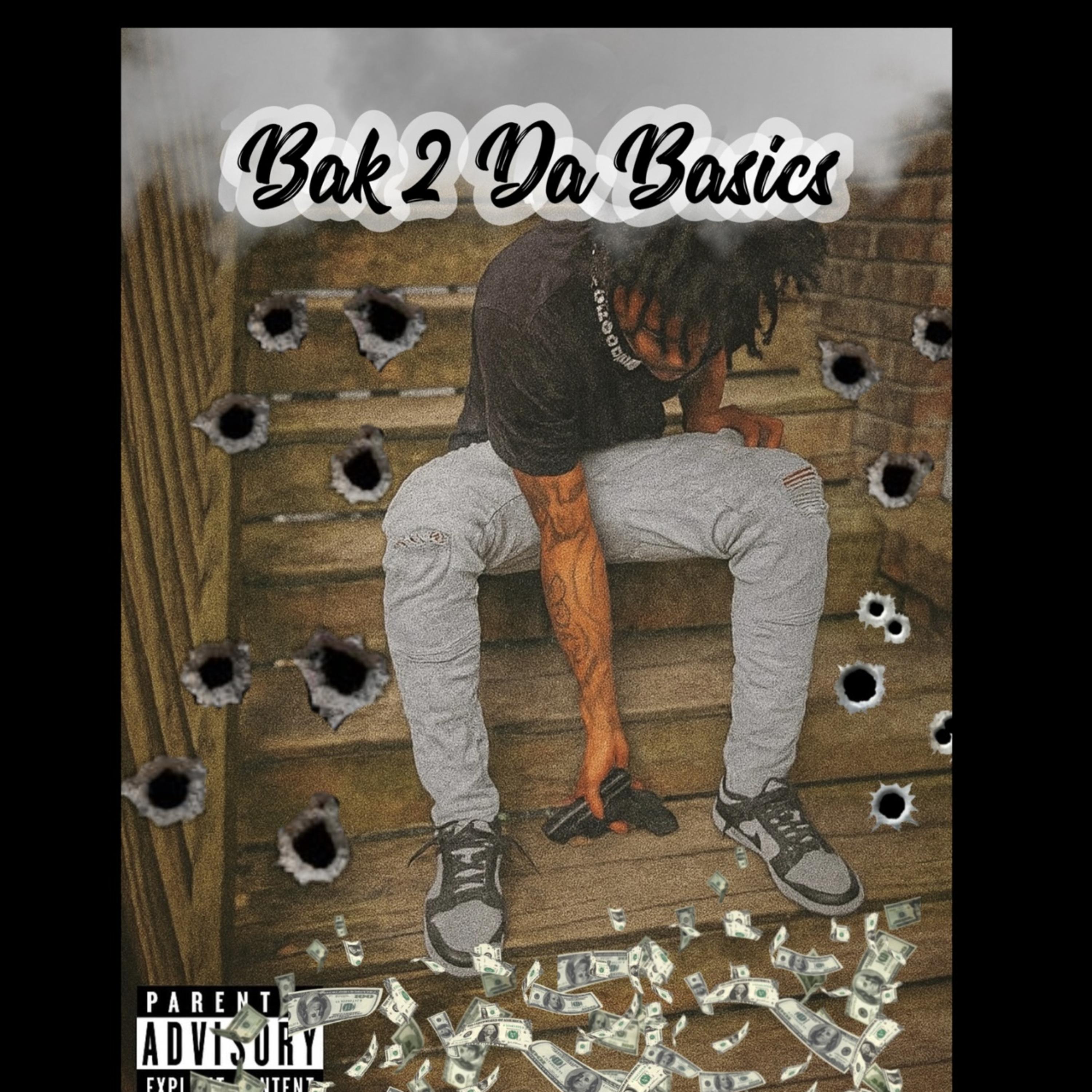 Bak 2 Da Basics artwork