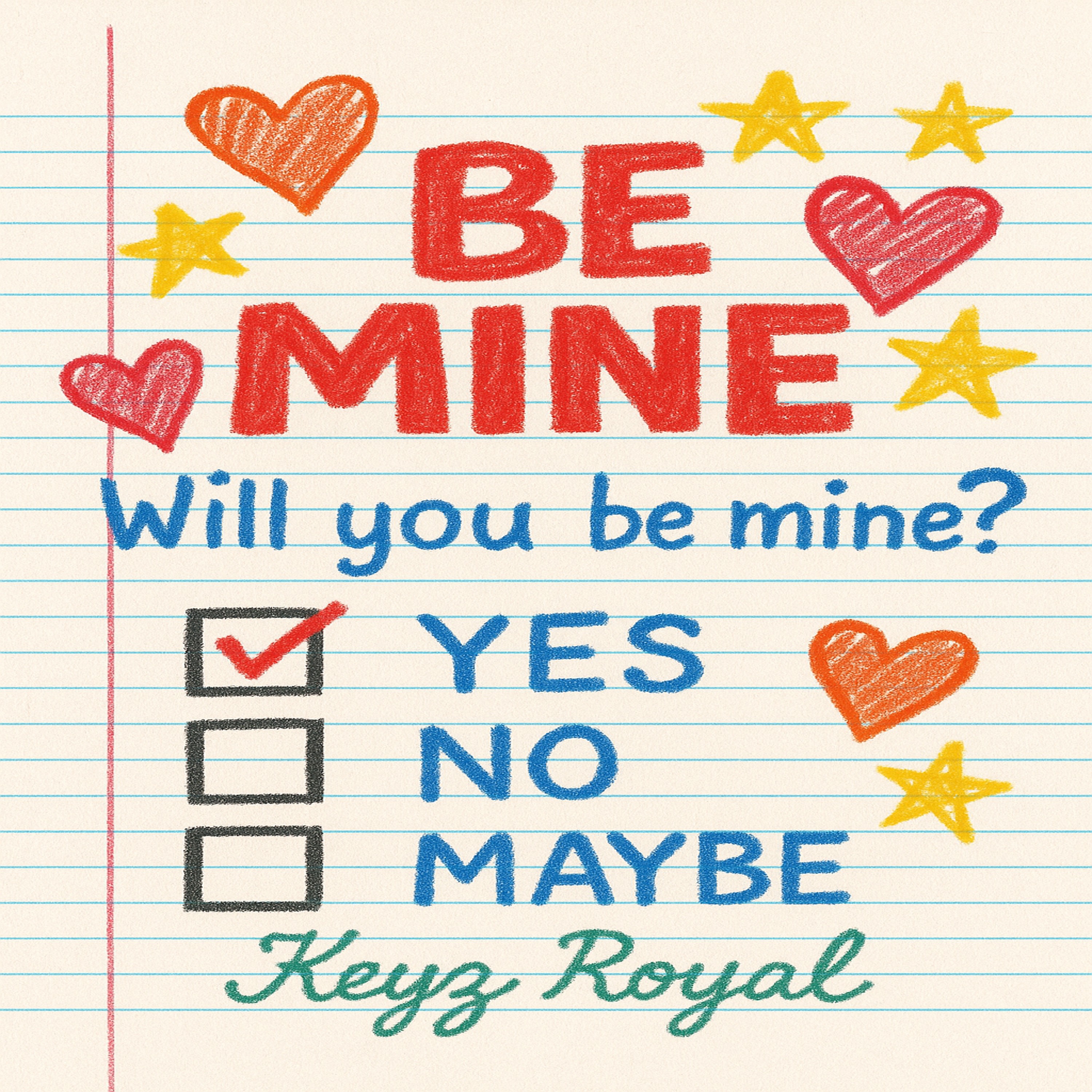 BE MINE artwork