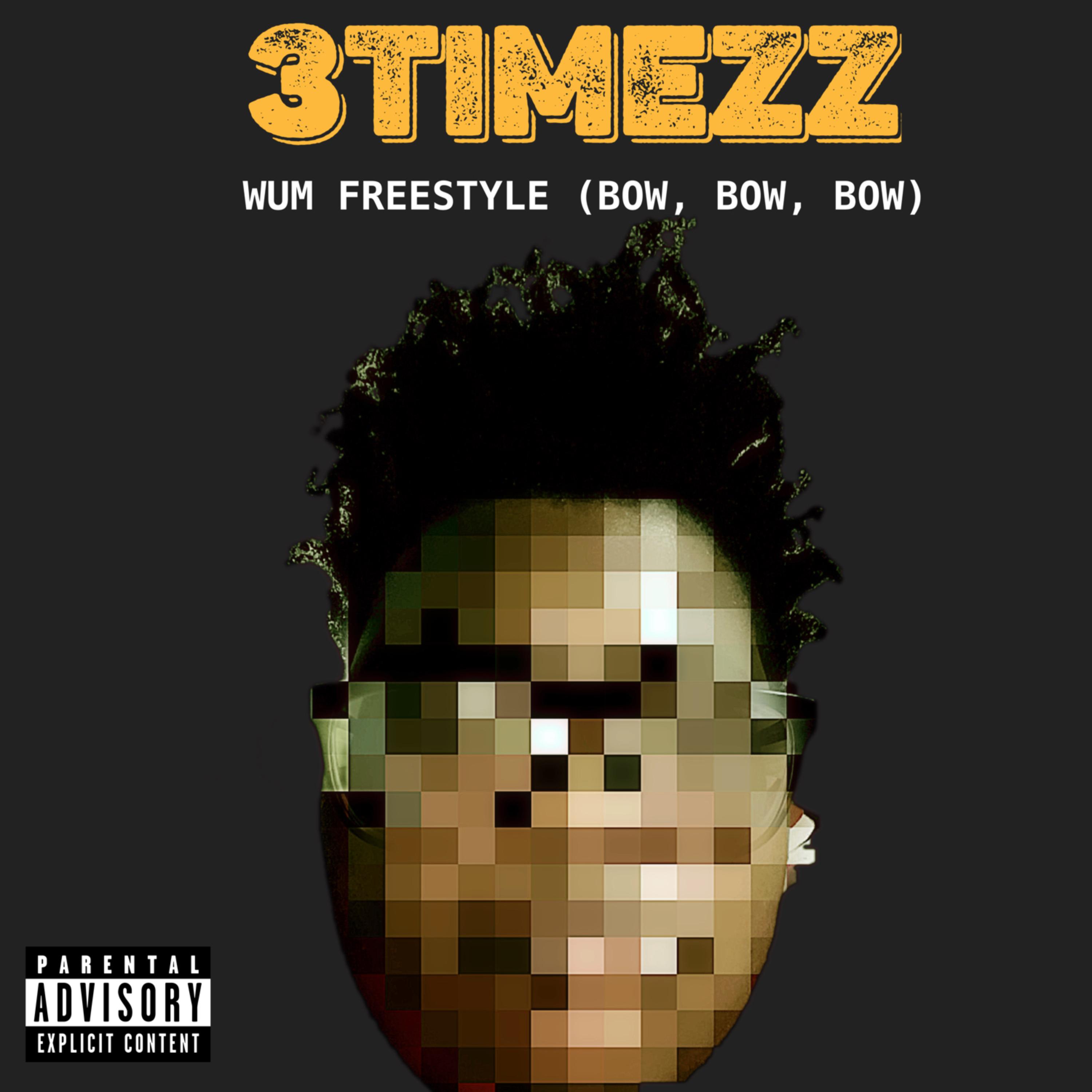 WUM FREESTYLE (BOW, BOW, BOW) artwork