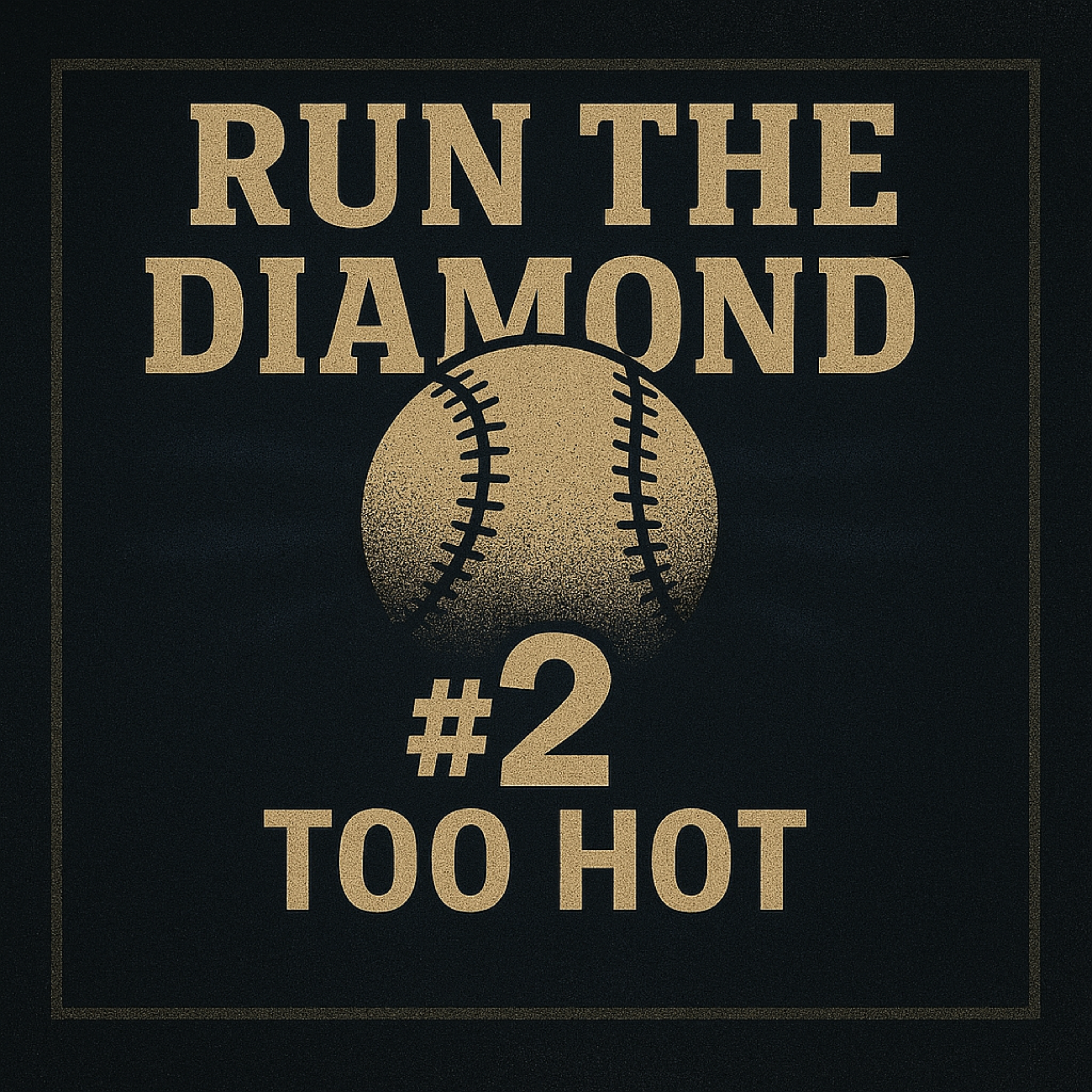 #2 - Too Hot artwork