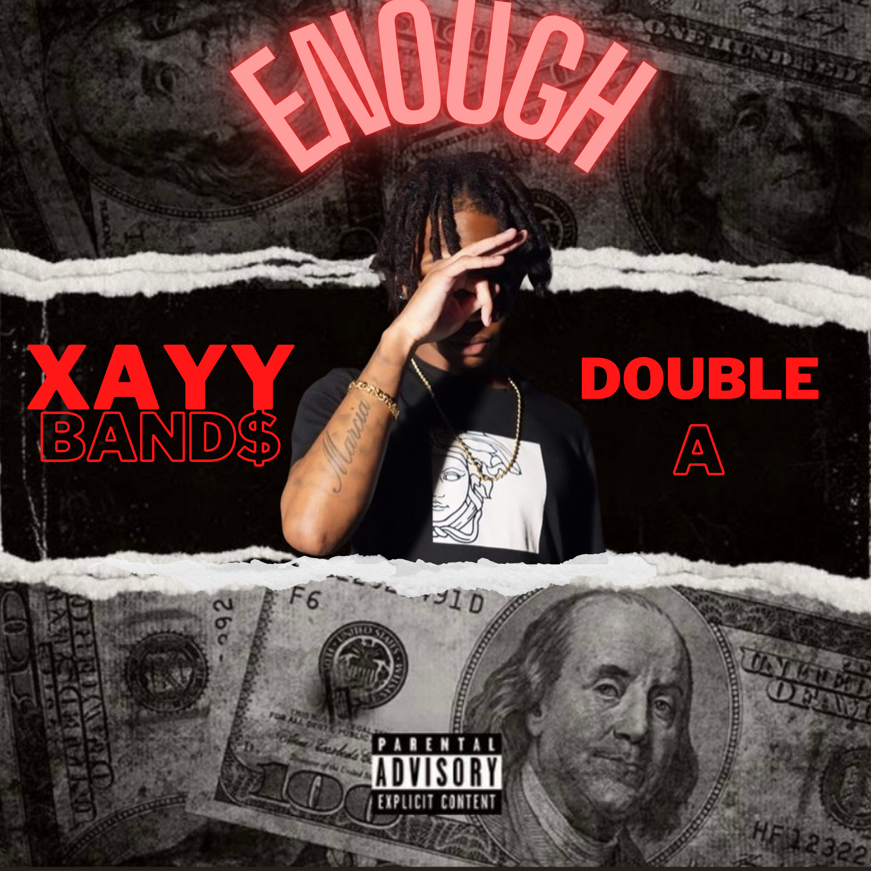 ENOUGH by XAYY BAND$ cover art