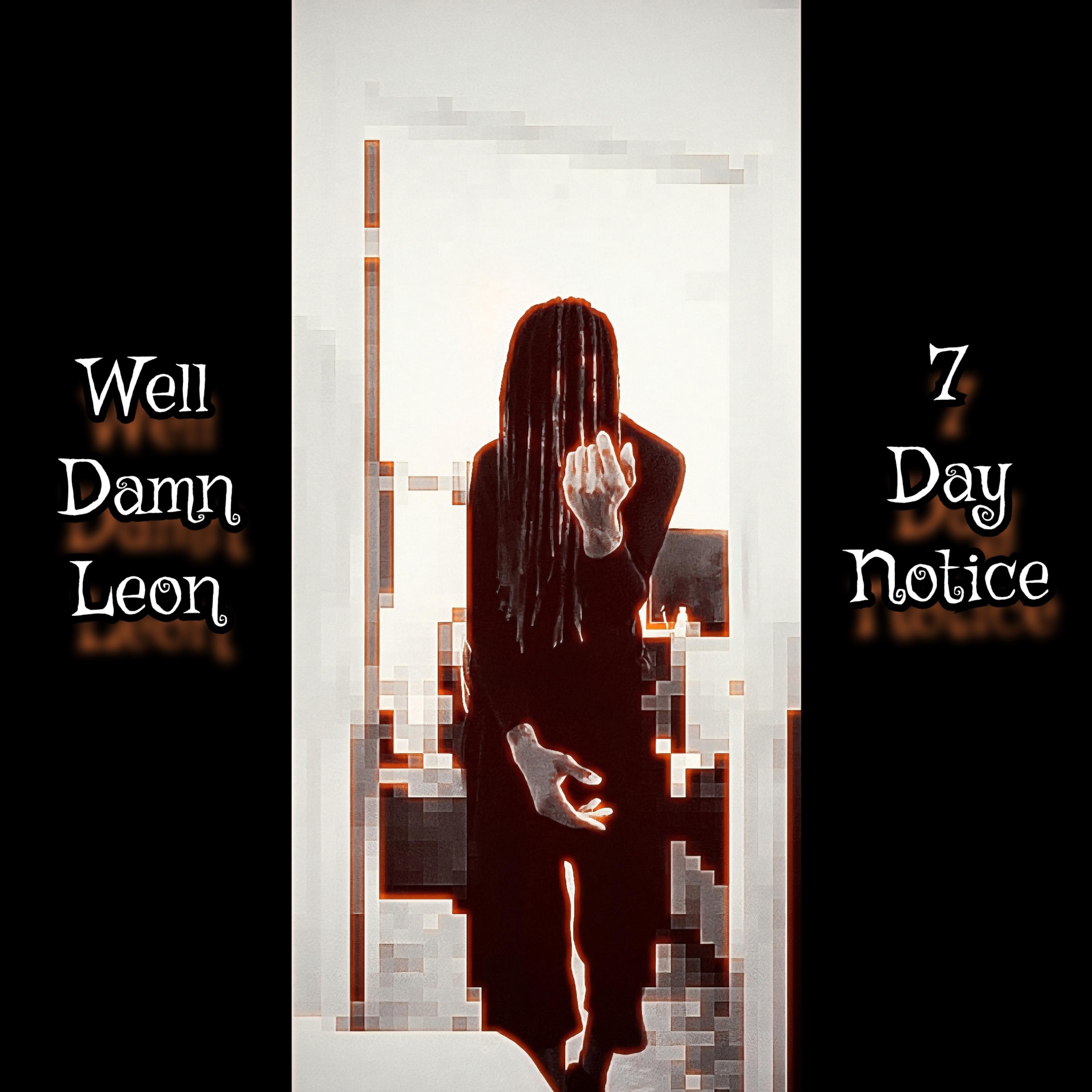 7 Day Notice artwork