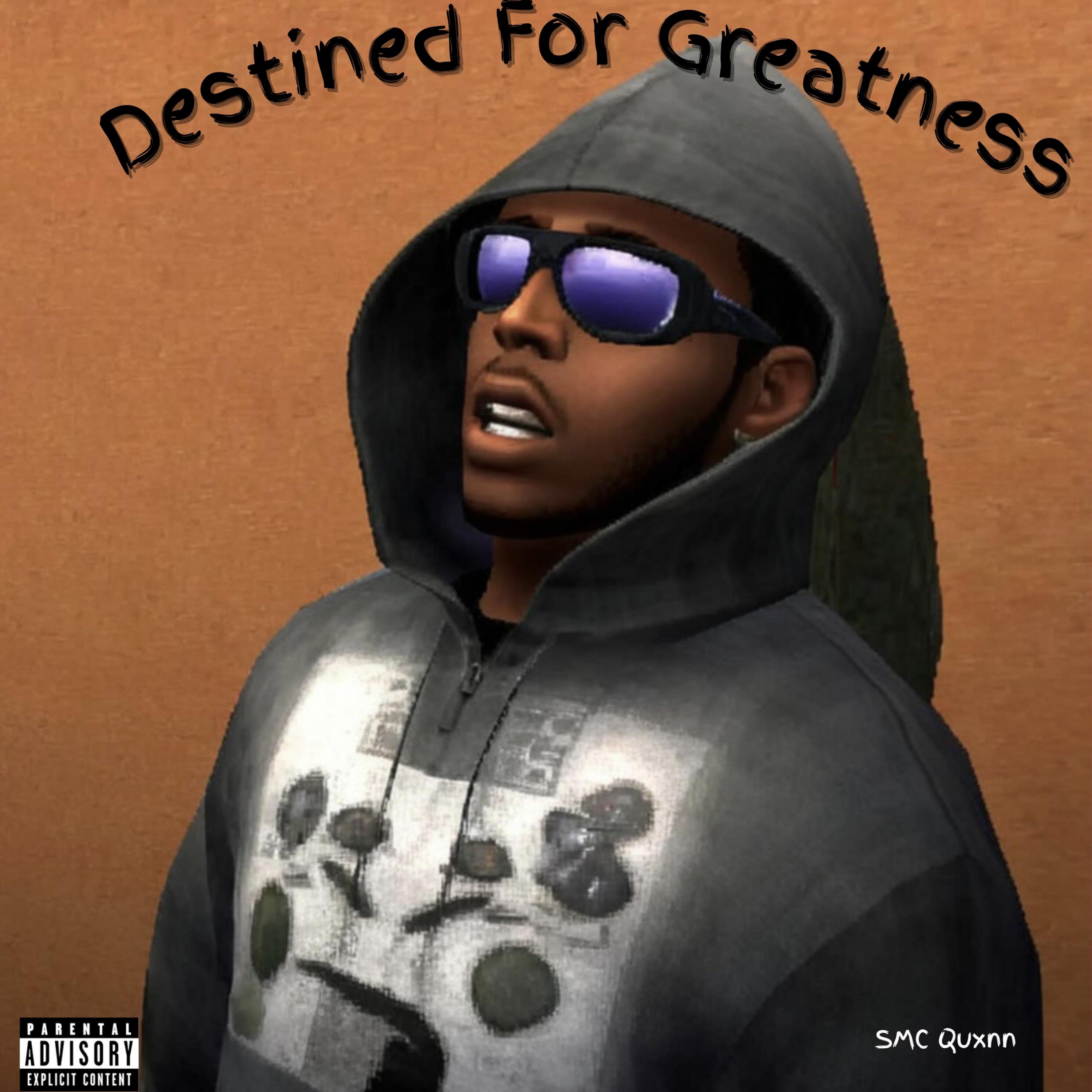 Destined For Greatness artwork