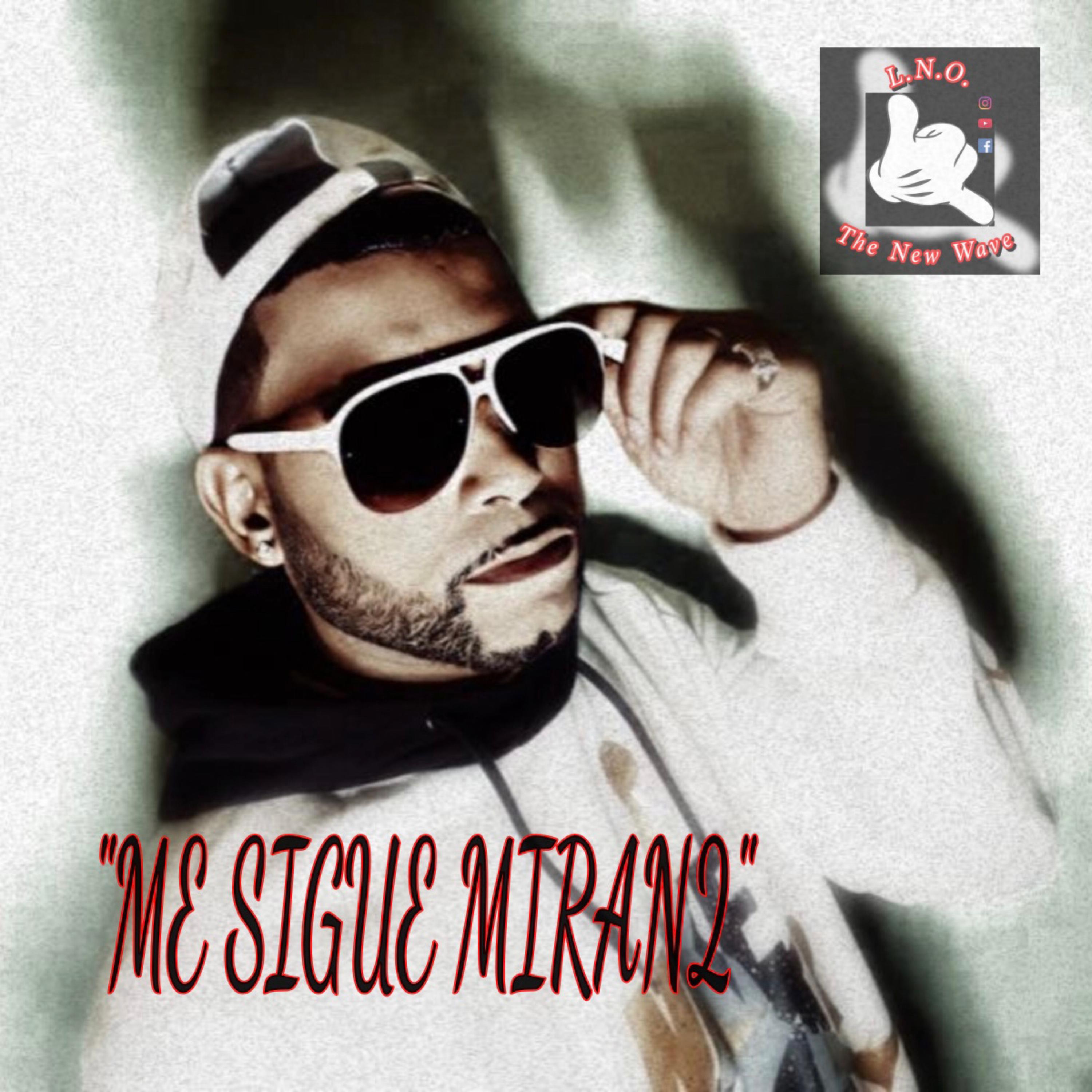 ME SIGUE MIRAN2 artwork