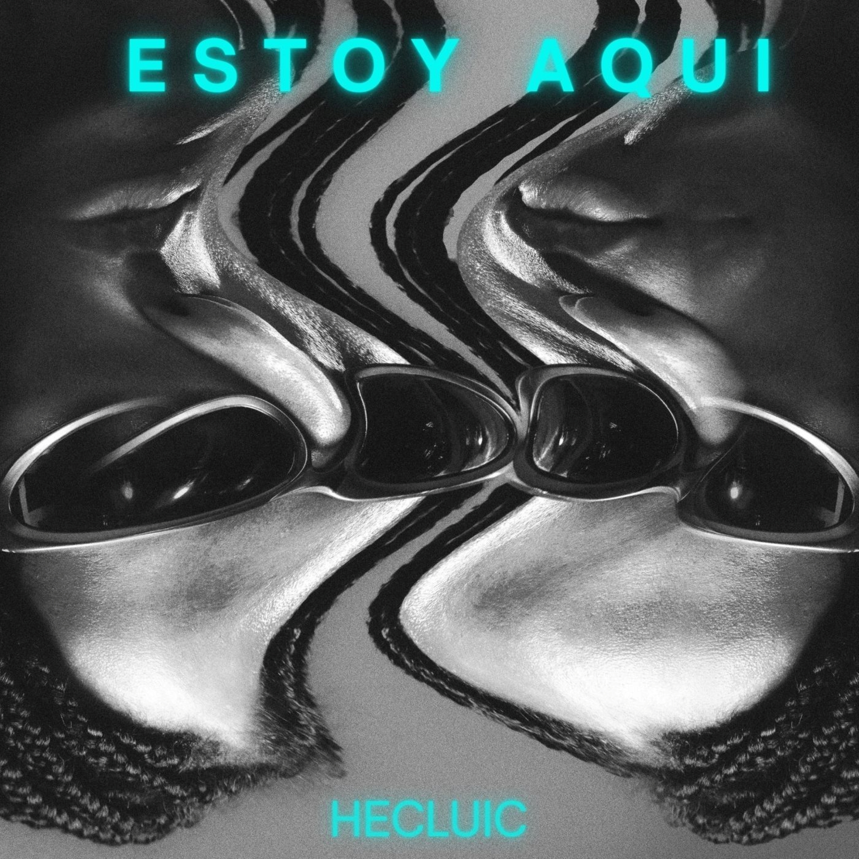 ESTOY AQUI by Hecluic cover art