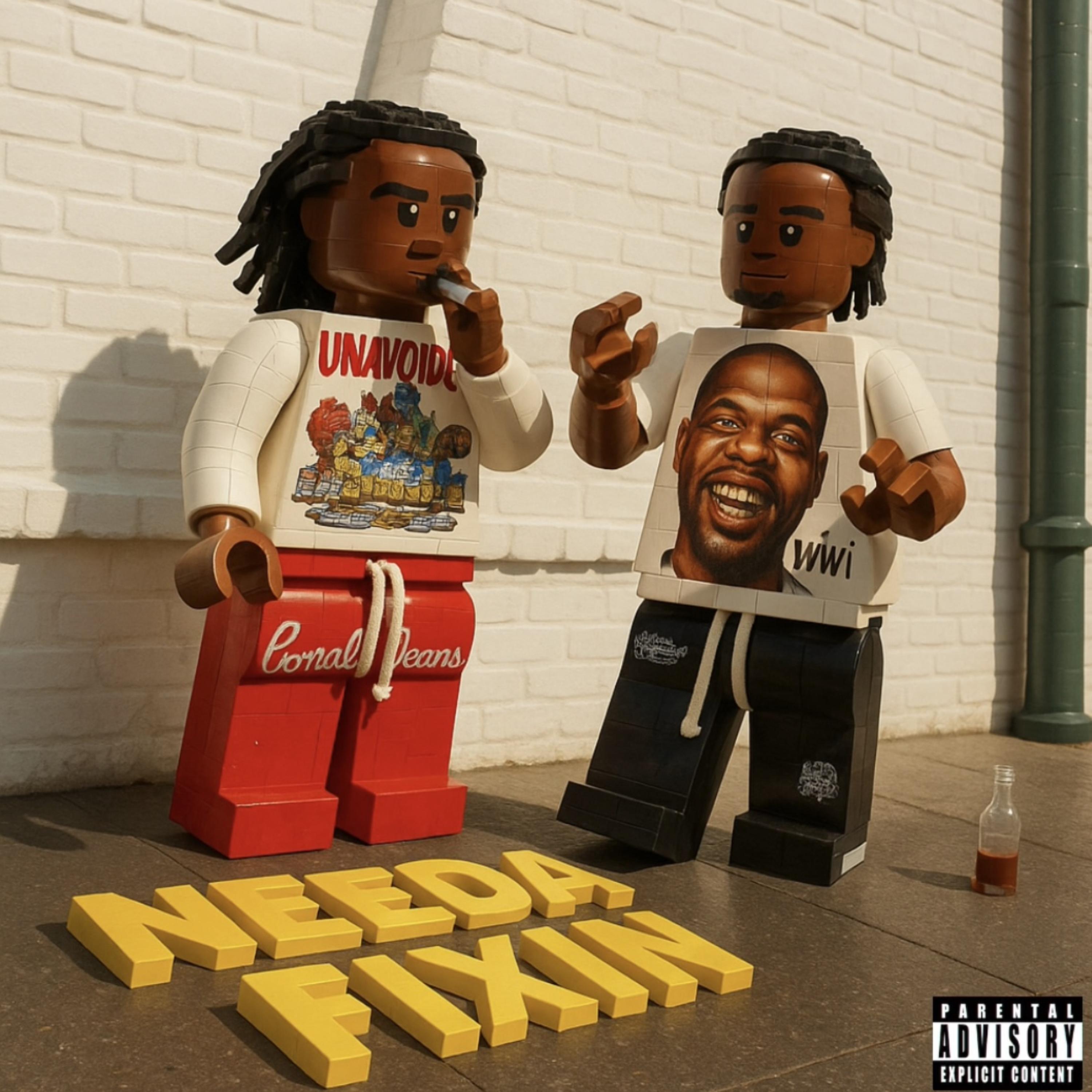 Needa Fixin artwork