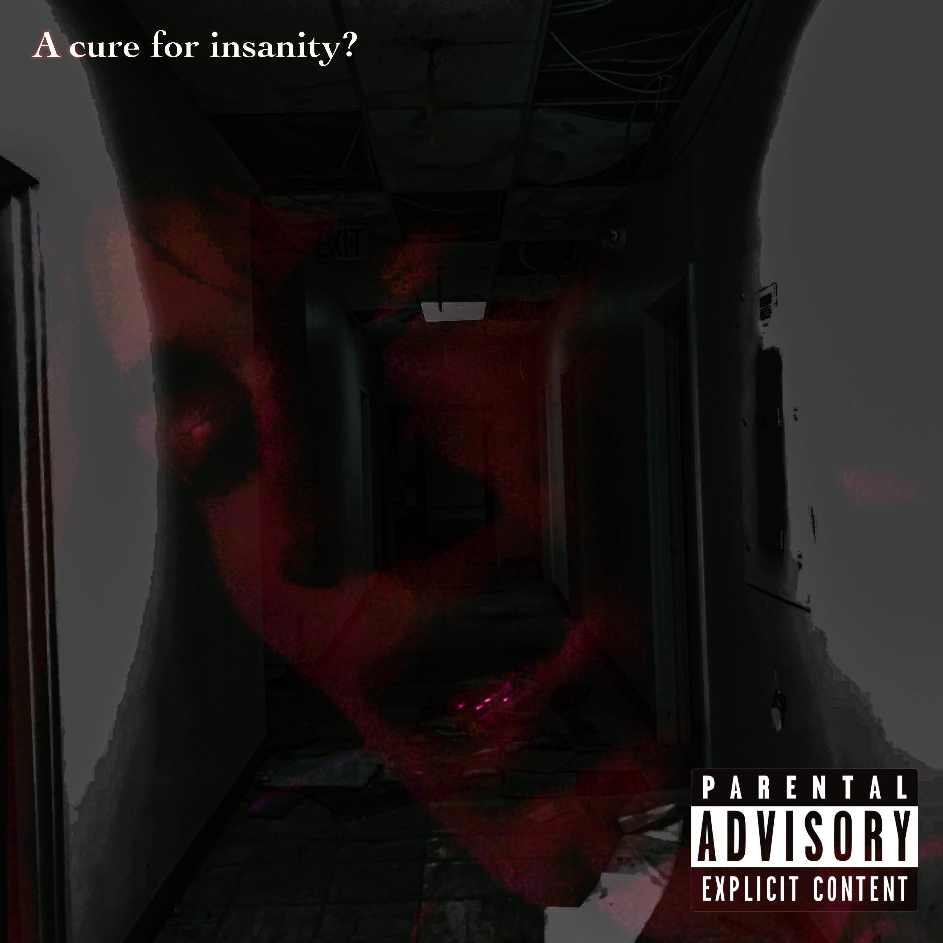A Cure For Insanity? artwork