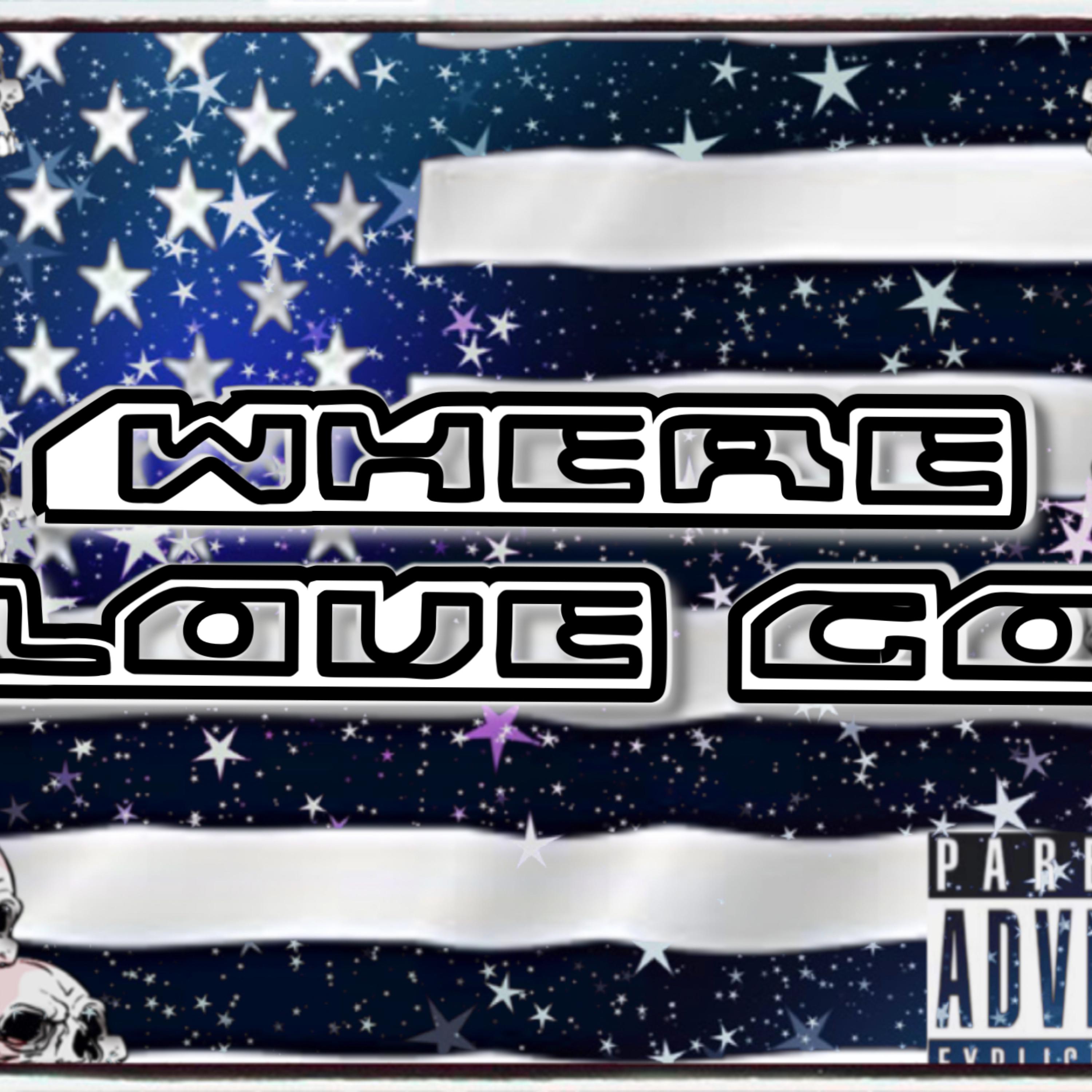 Where Luv Go artwork