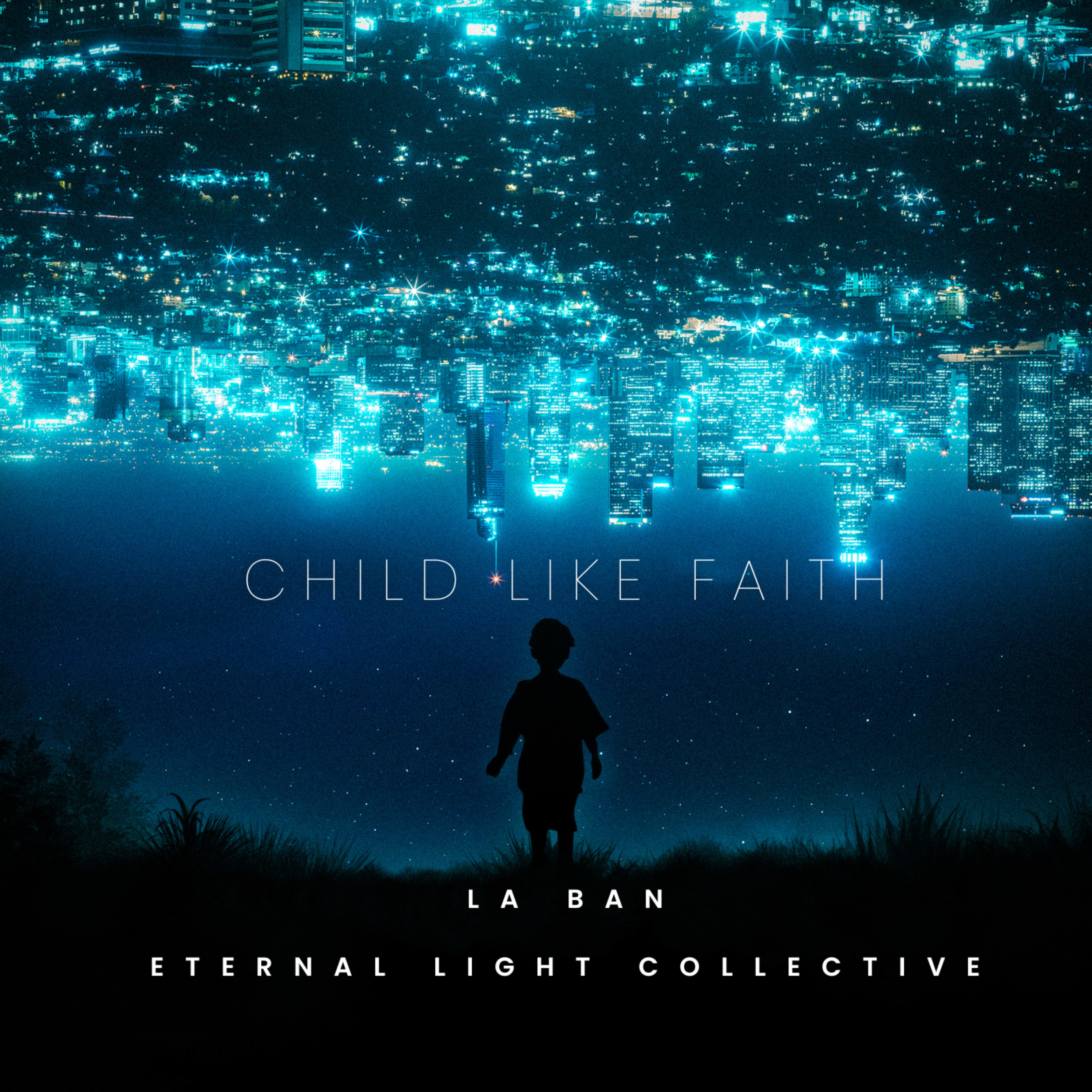 Childlike Faith artwork