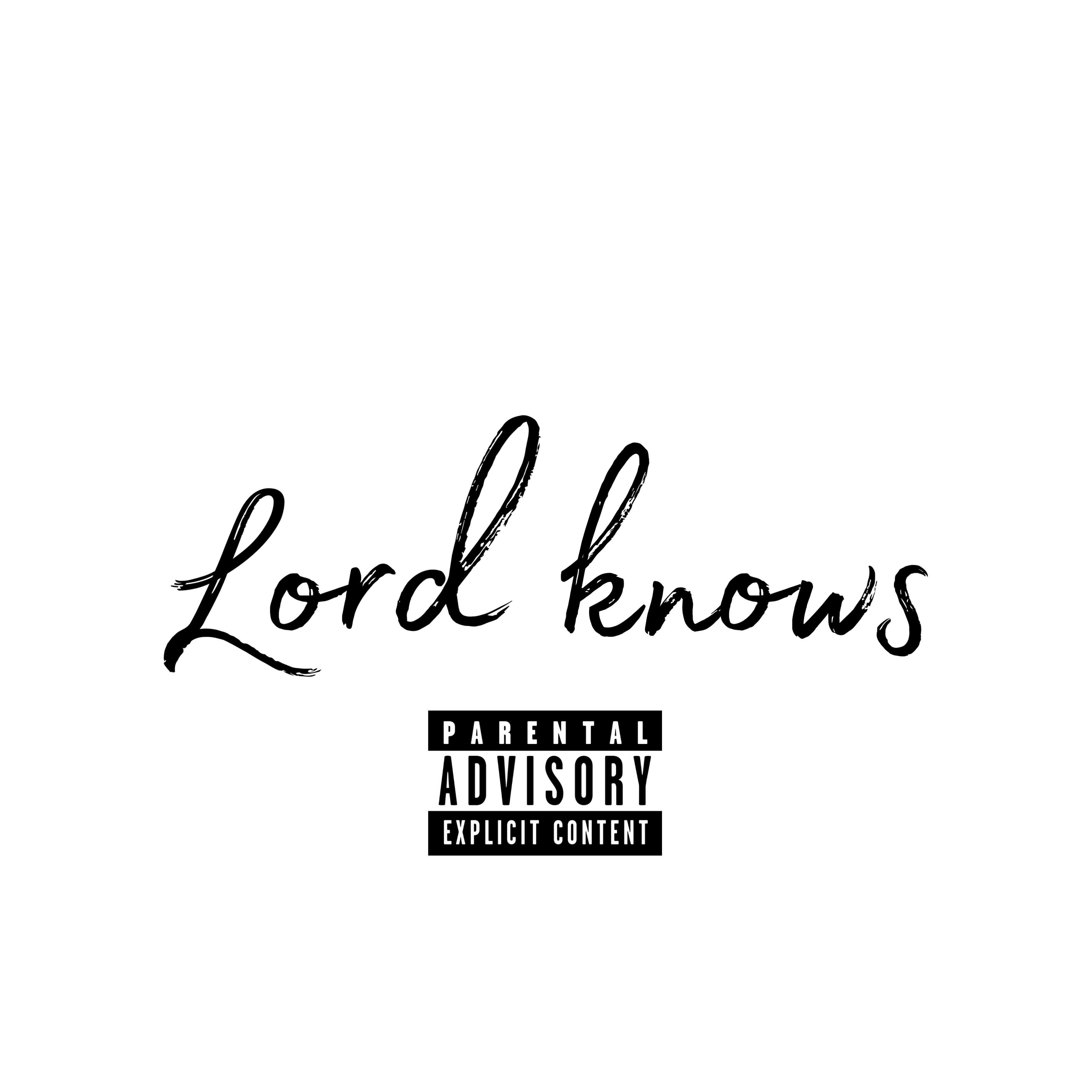 Lord Knows artwork