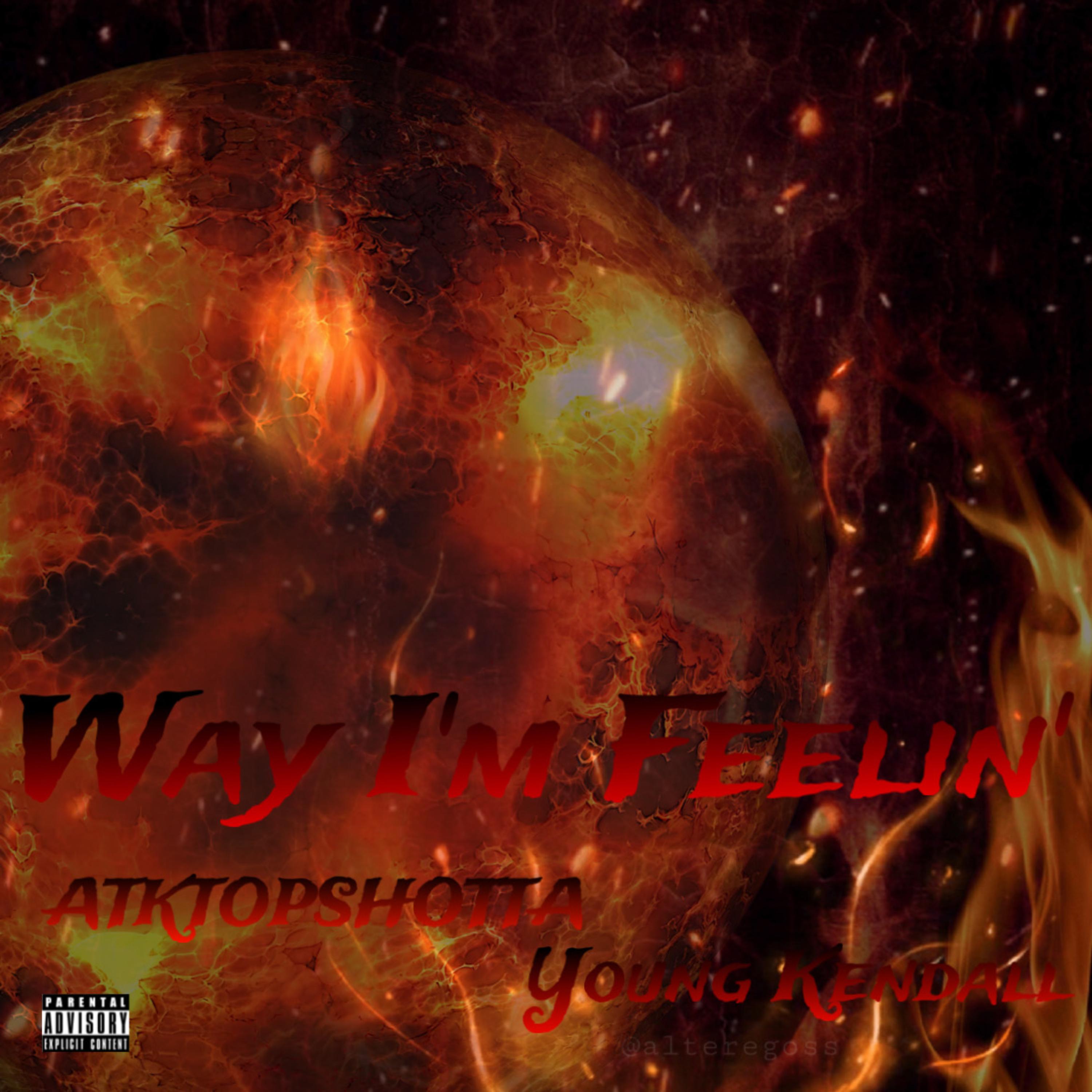 Way I’m Feelin’ artwork