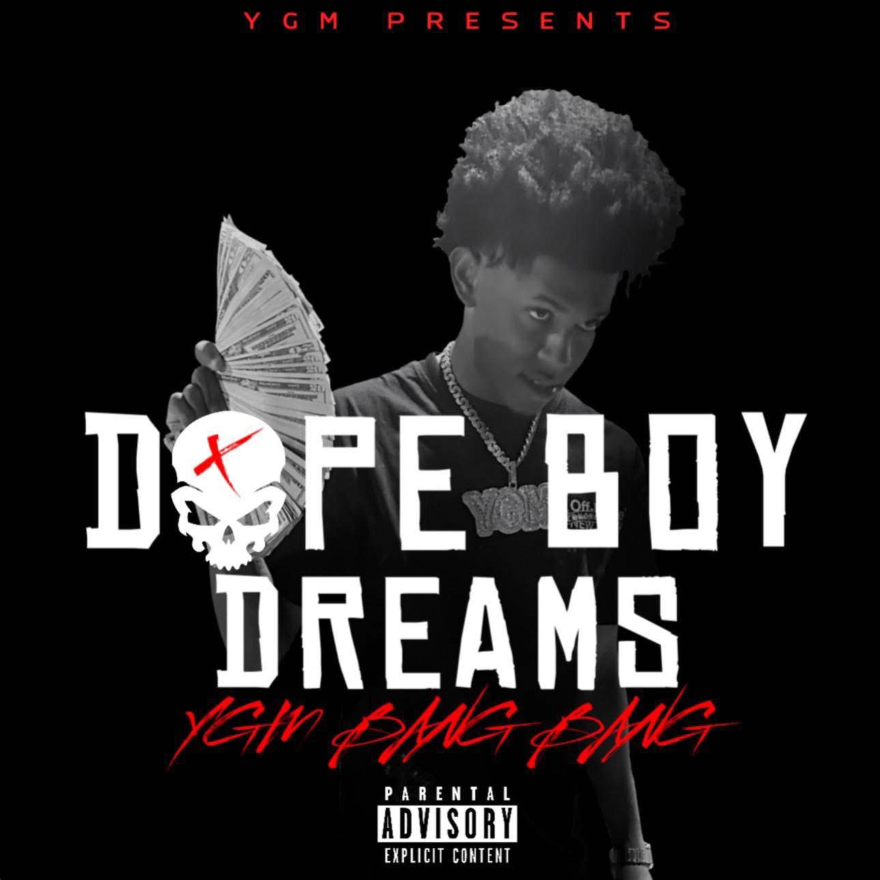 Dope Boy Dreams artwork
