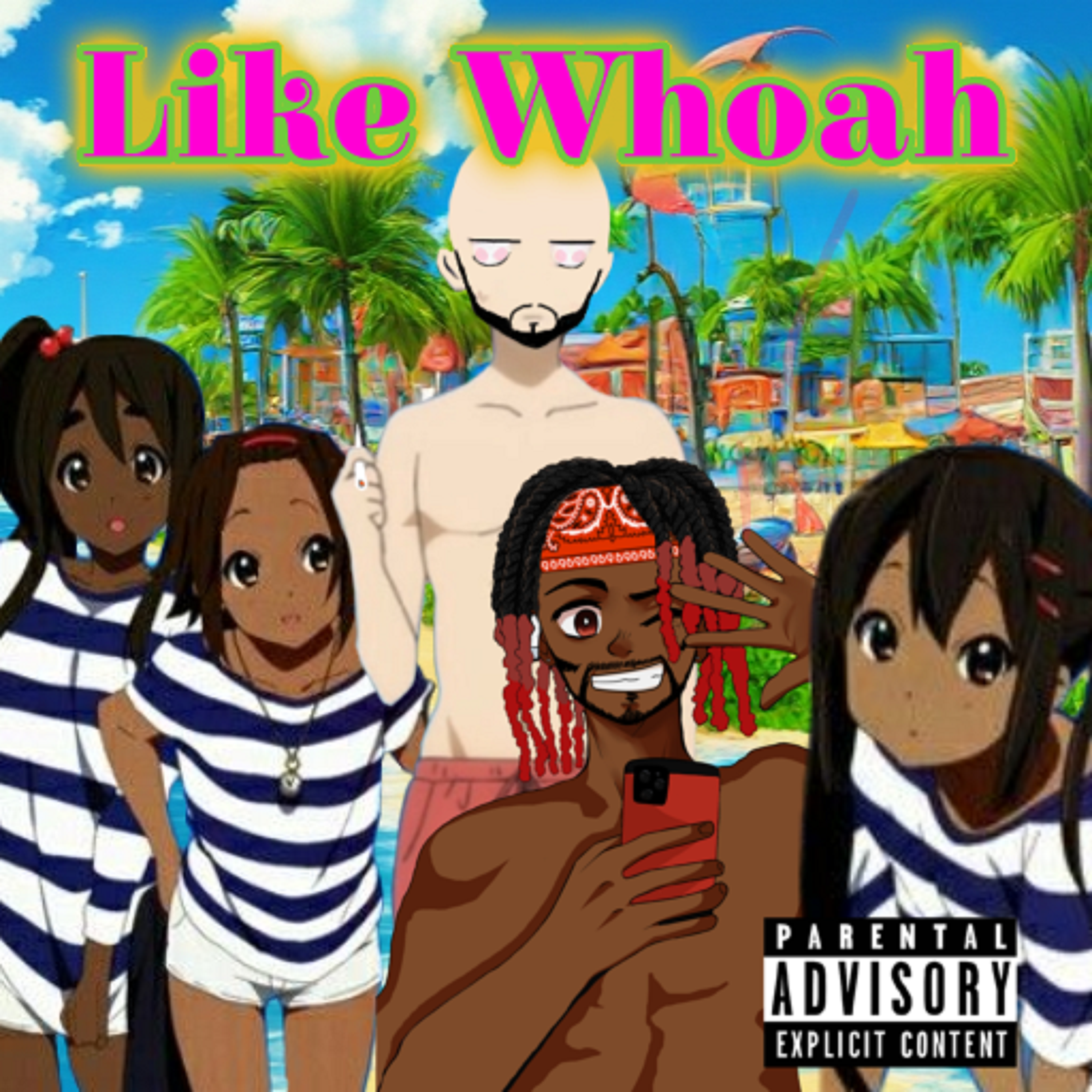 Like Whoah artwork