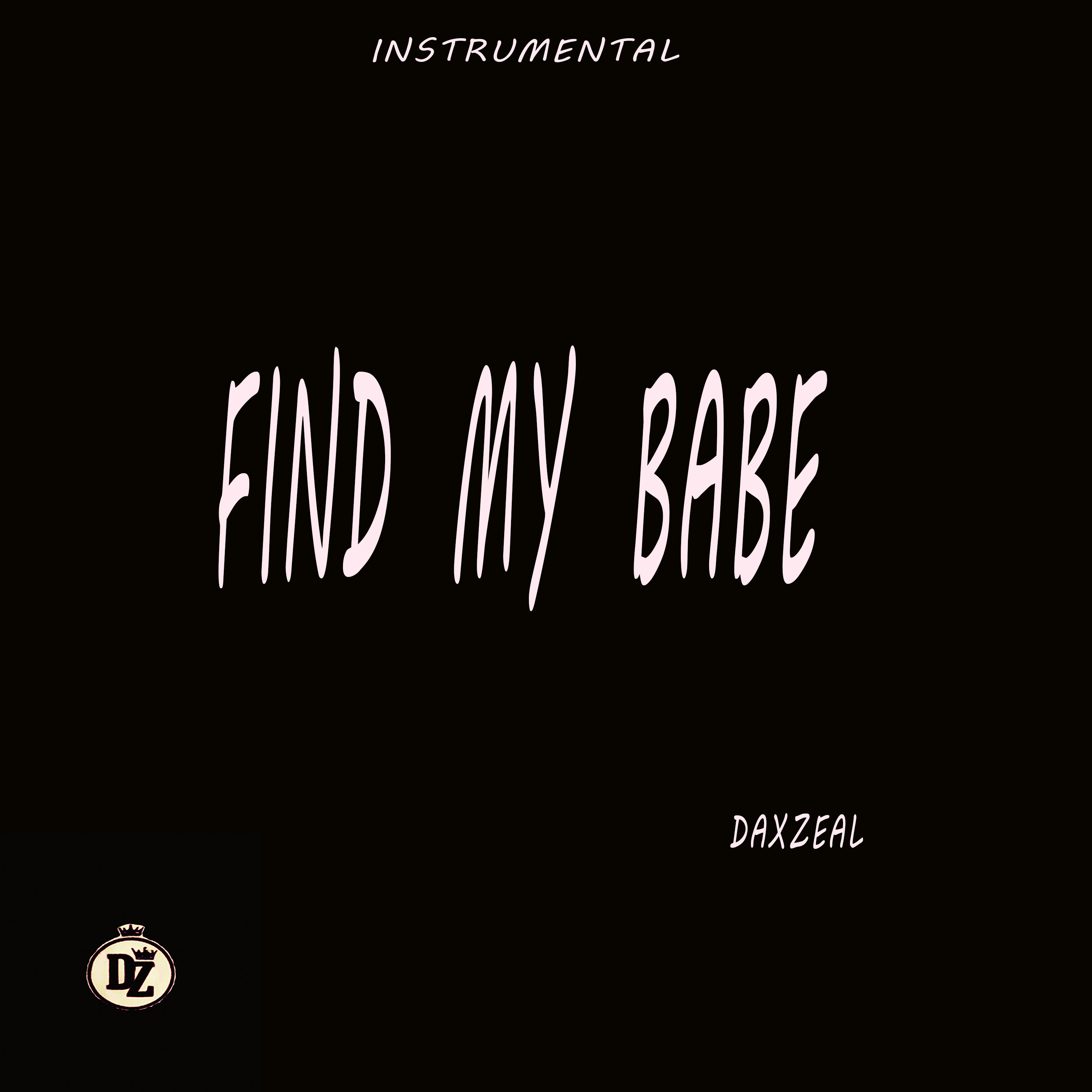 Find my babe by Daxzeal cover art