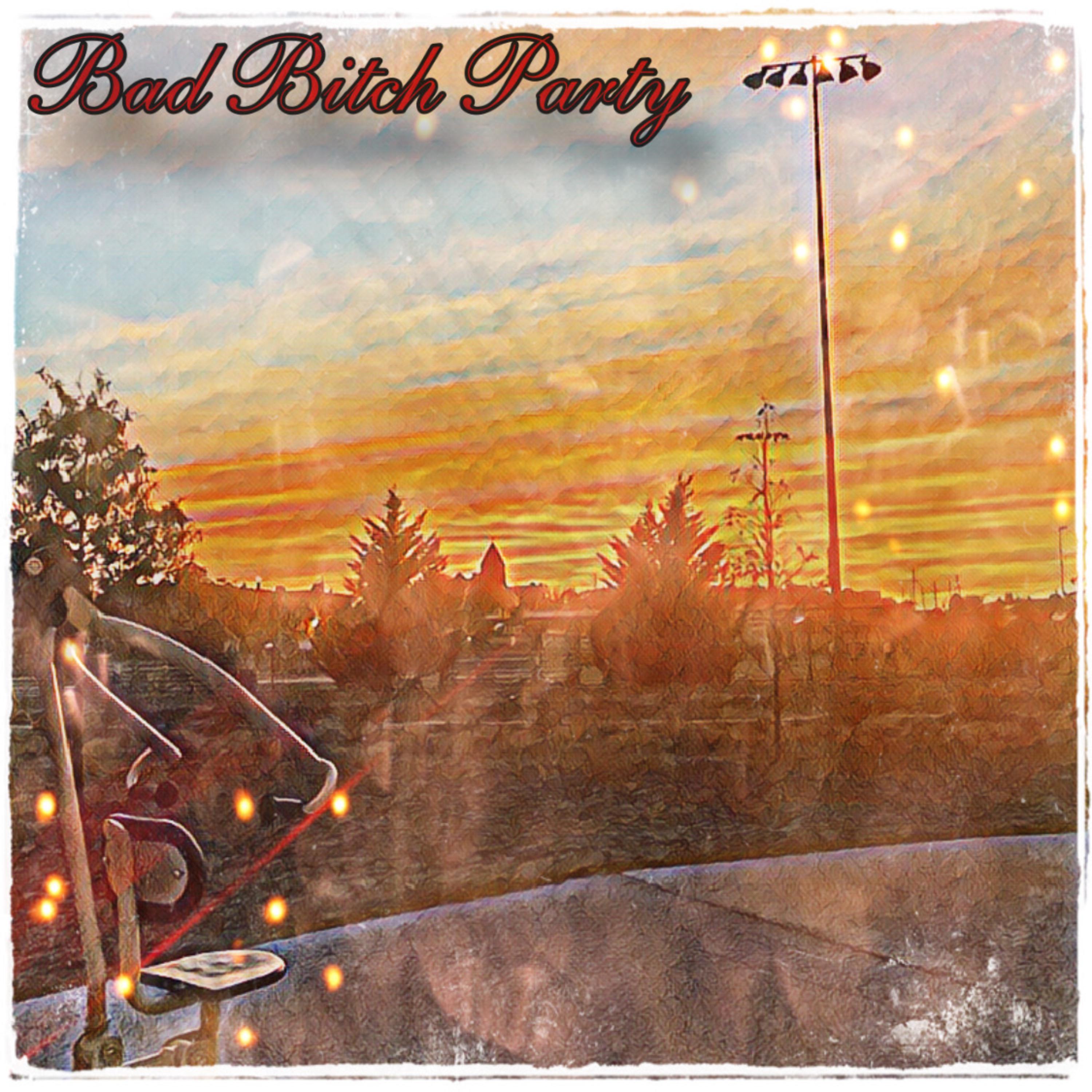 Bad B!txh Party artwork