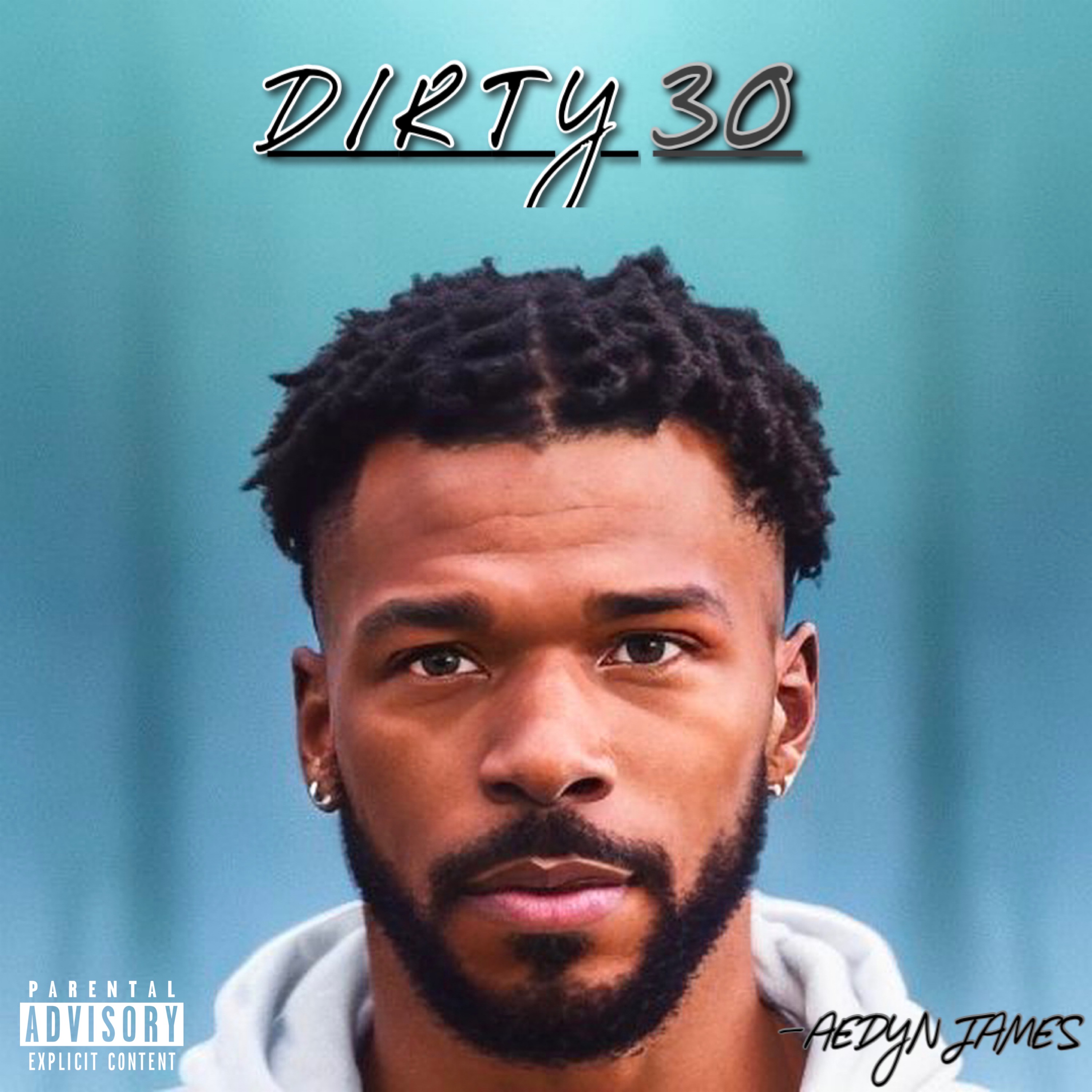 Dirty 30 artwork