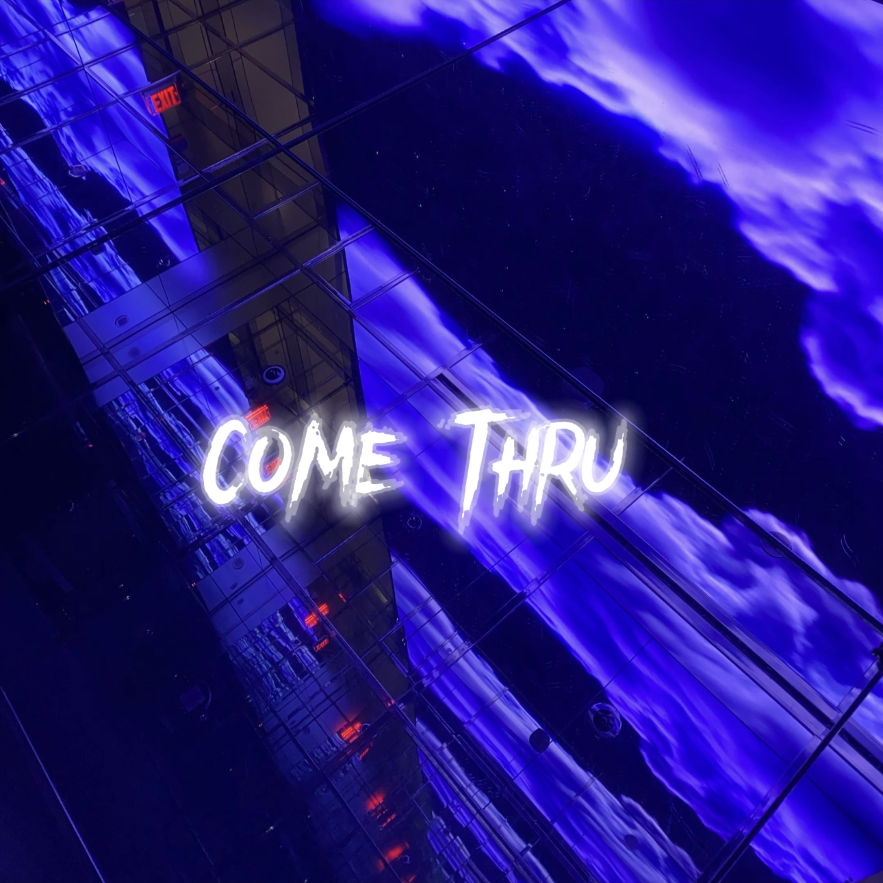 Come Thru artwork