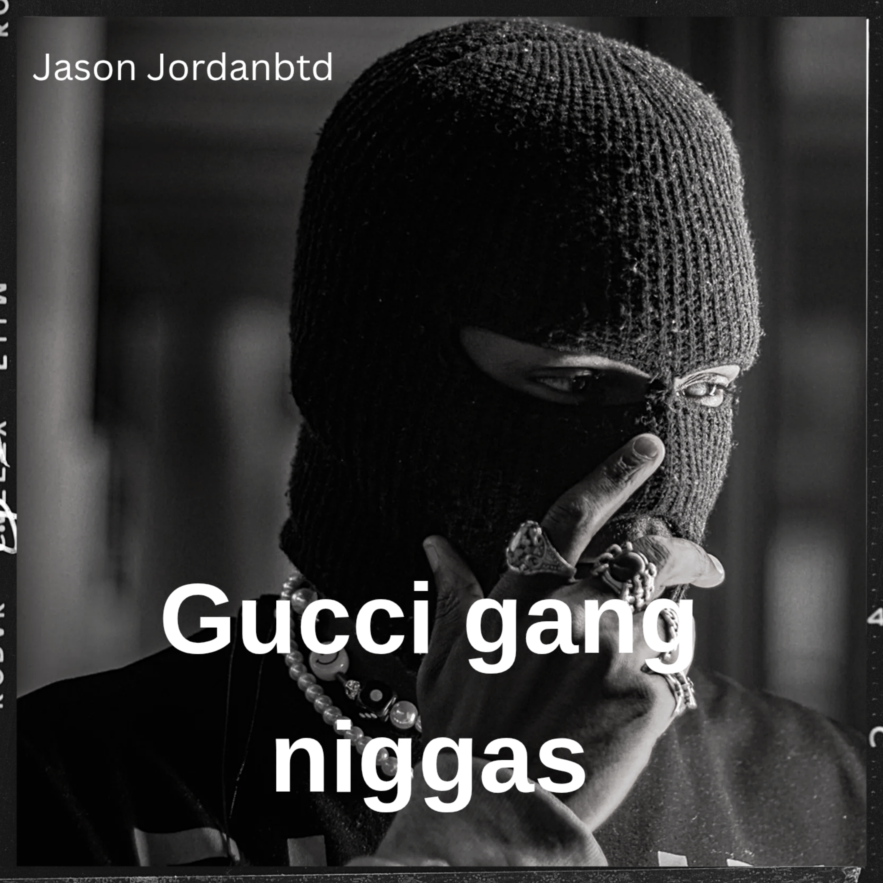 Gucci_ģang niggas artwork